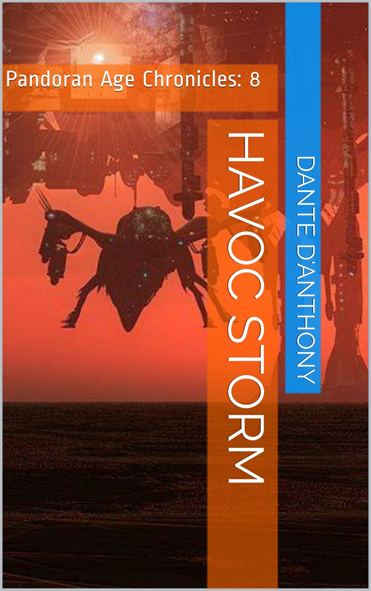 The Pandoran Age Chronicles: 8 Havoc Storm