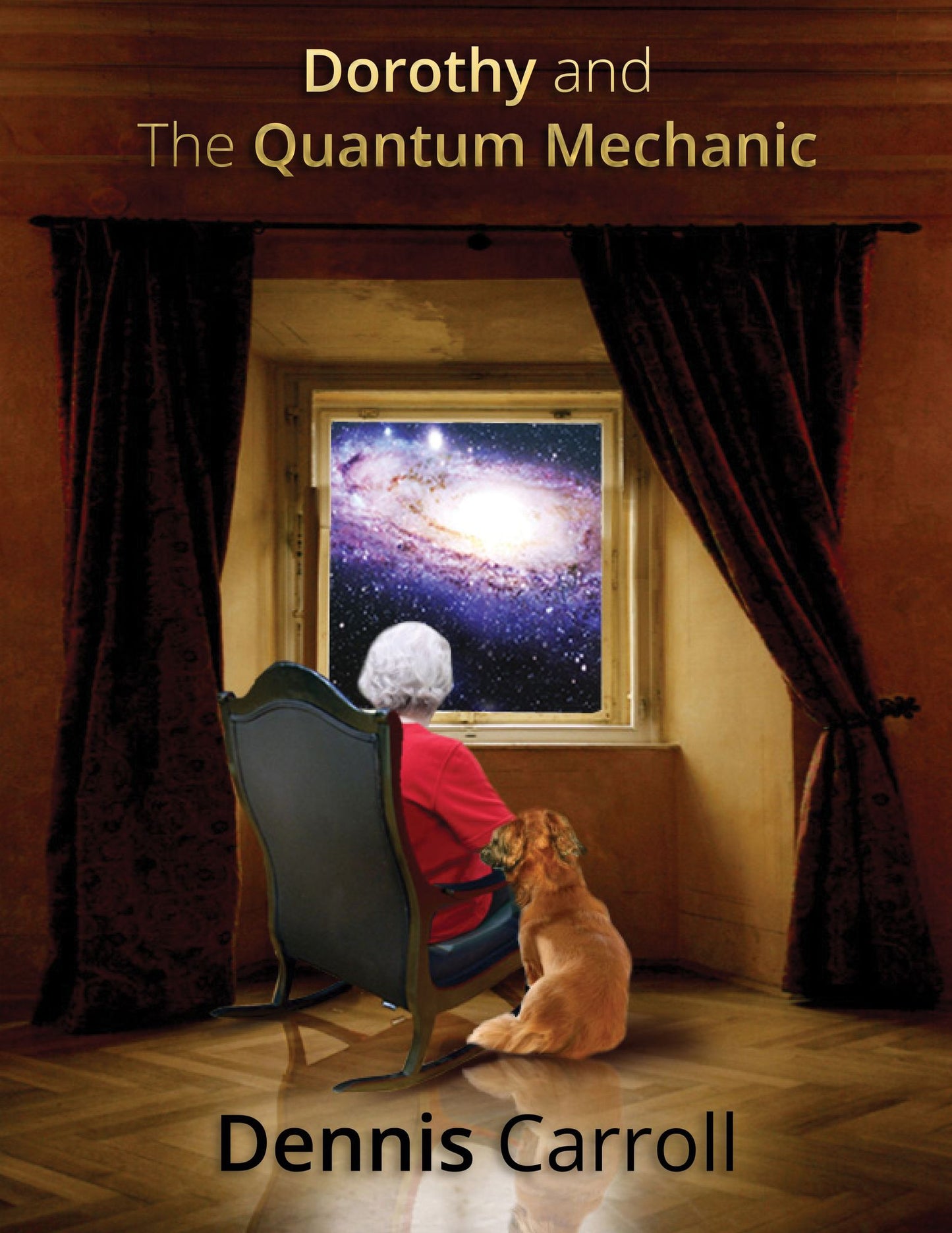 Dorothy And The Quantum Mechanic