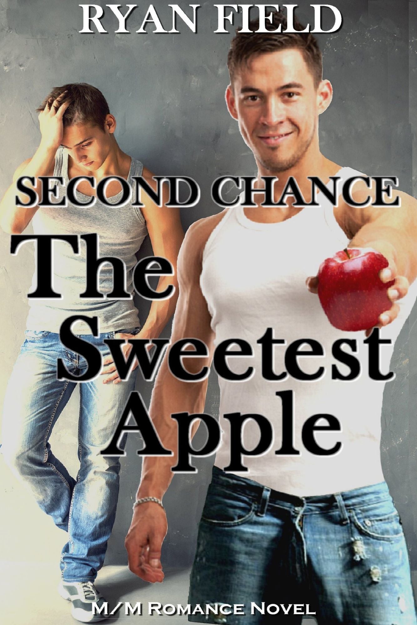 Second Chance: The Sweetest Apple