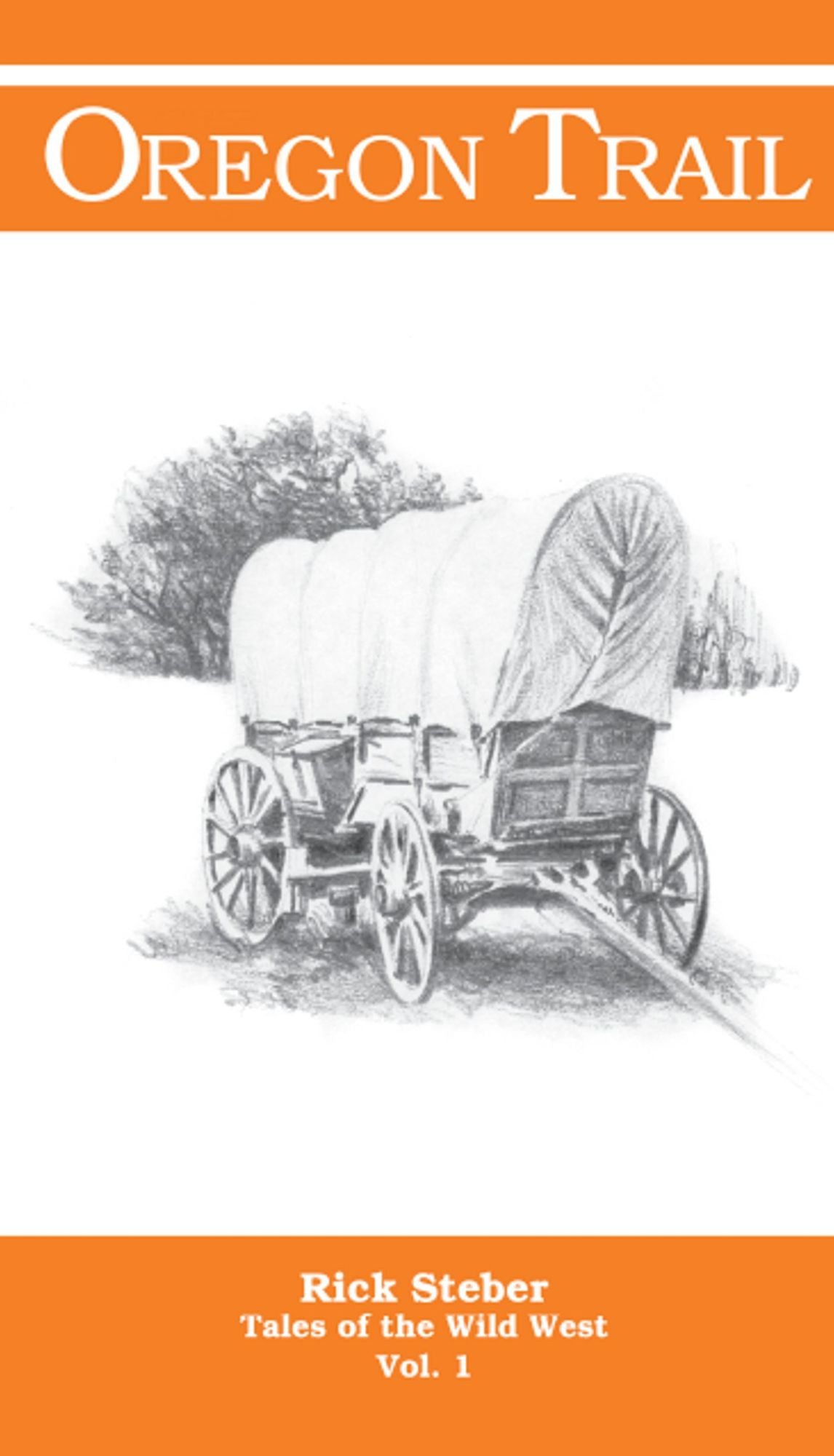 Tales of the Wild West: Oregon Trail