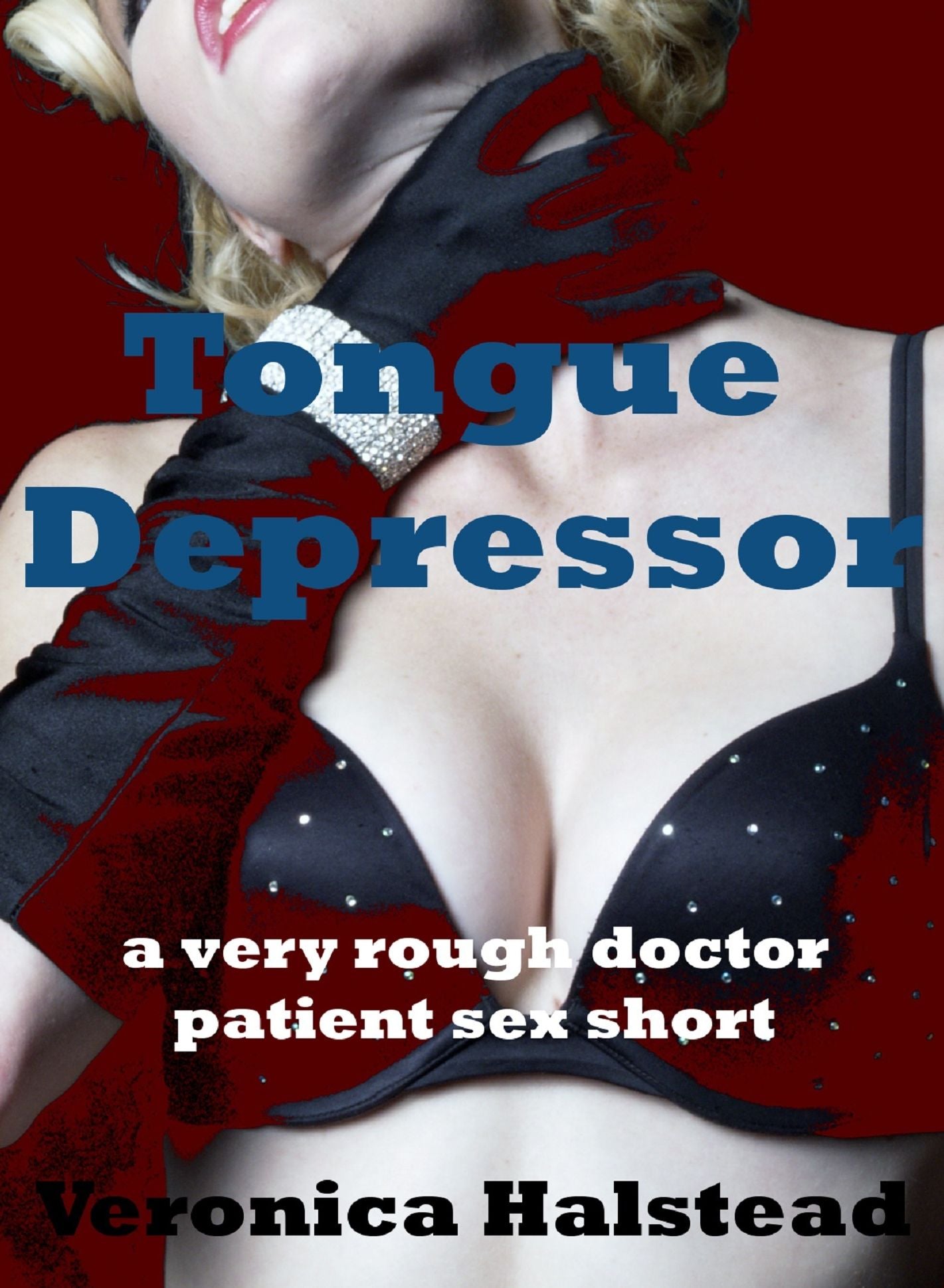 Tongue Depressor: A Very Rough Doctor Patient Erotica Short