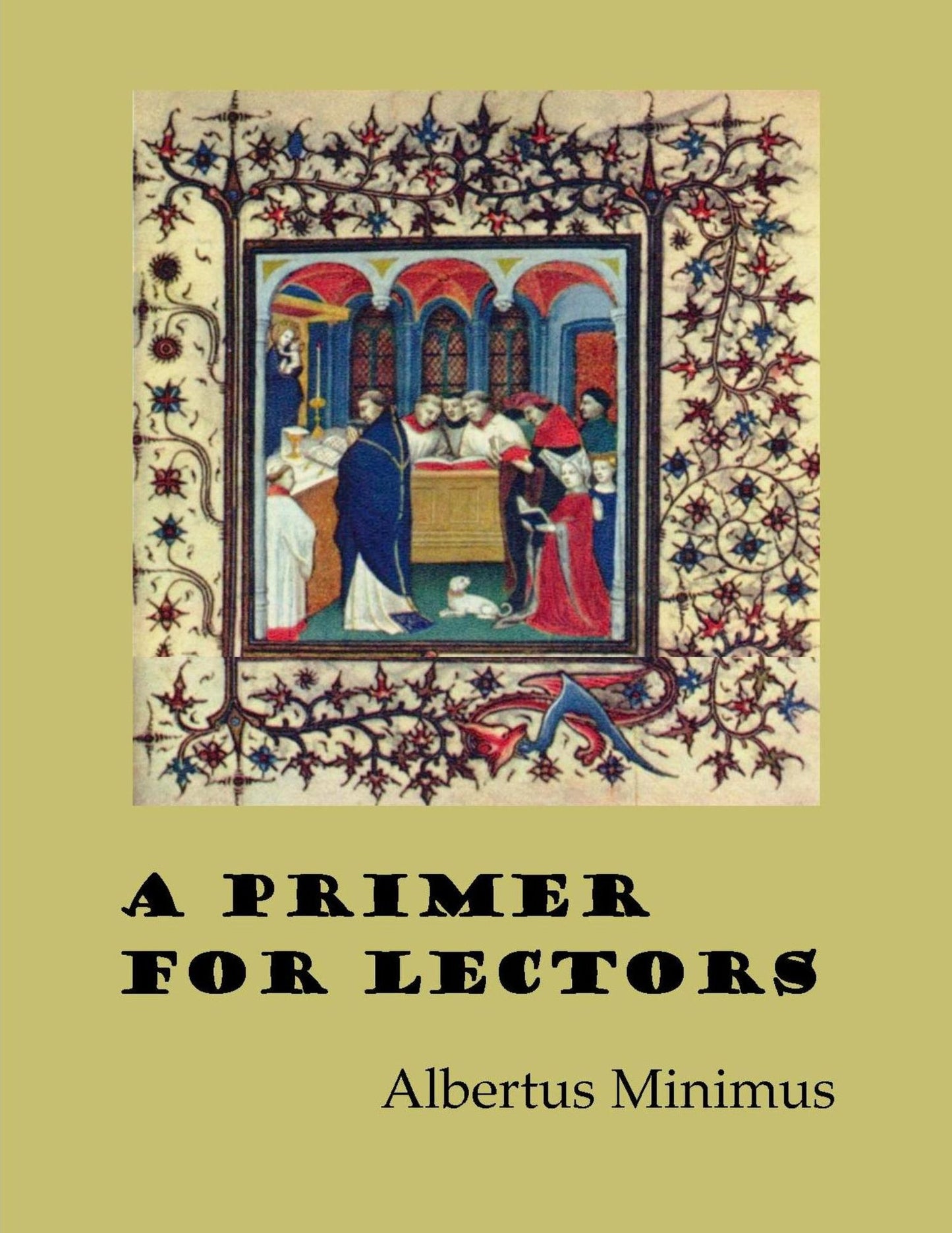 A Primer for Lectors