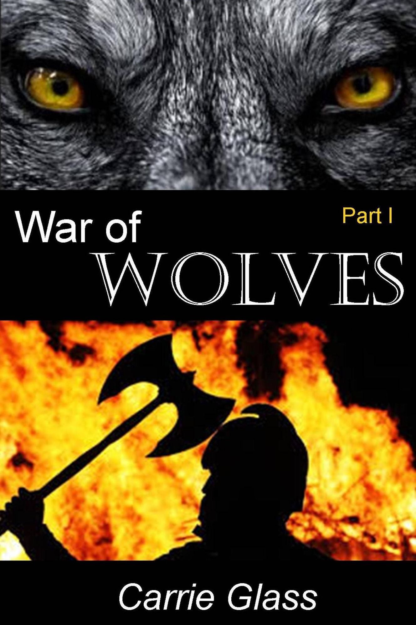 War of Wolves: Part 1