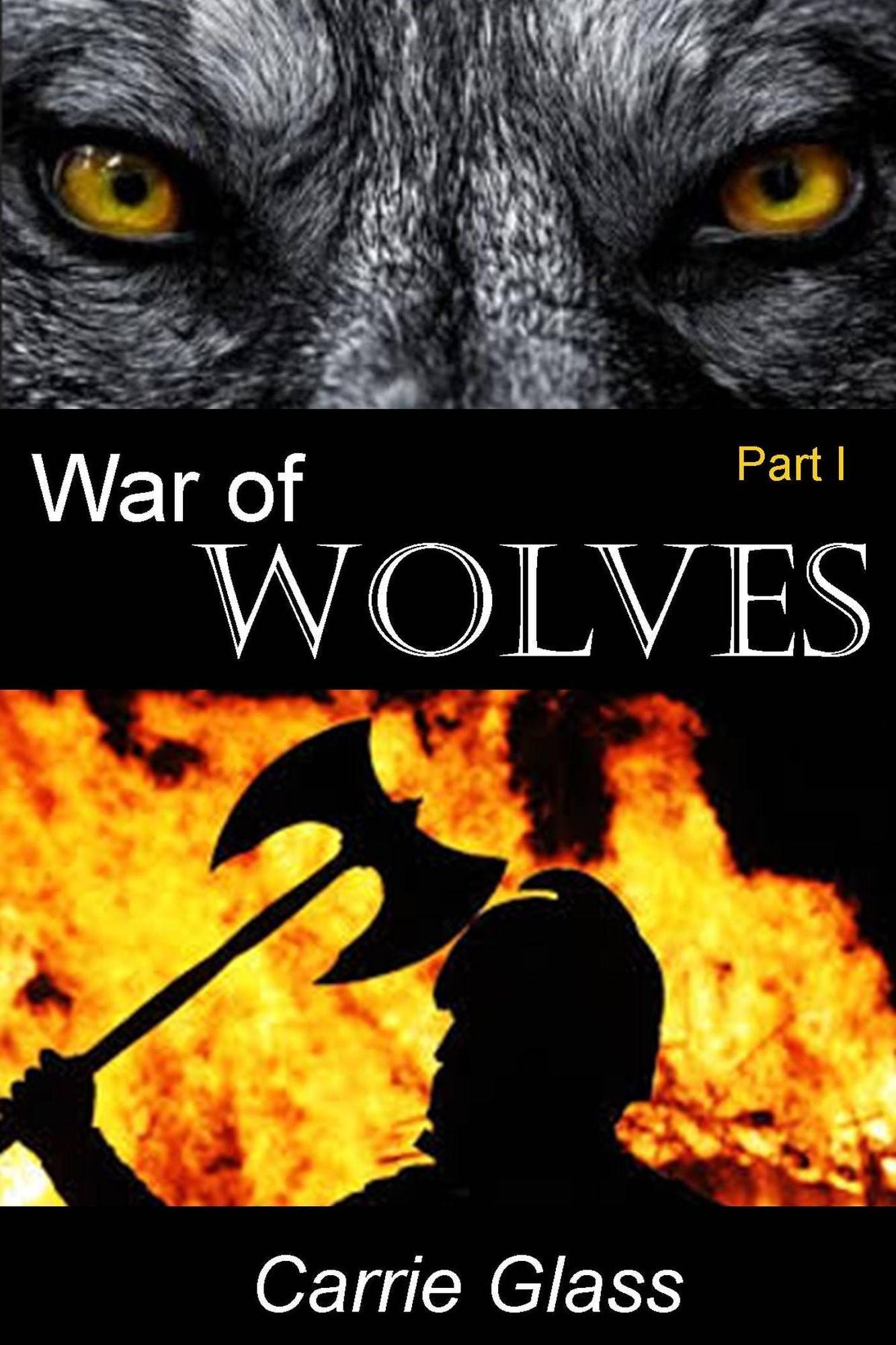 War of Wolves: Part 1