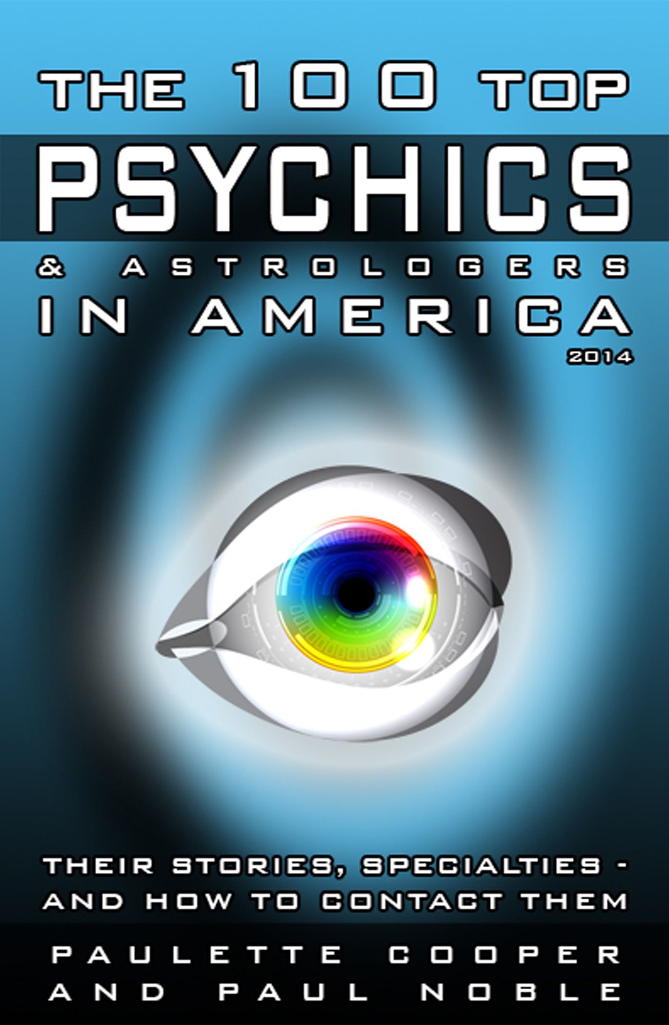 The 100 Top Psychics & Astrologers in America