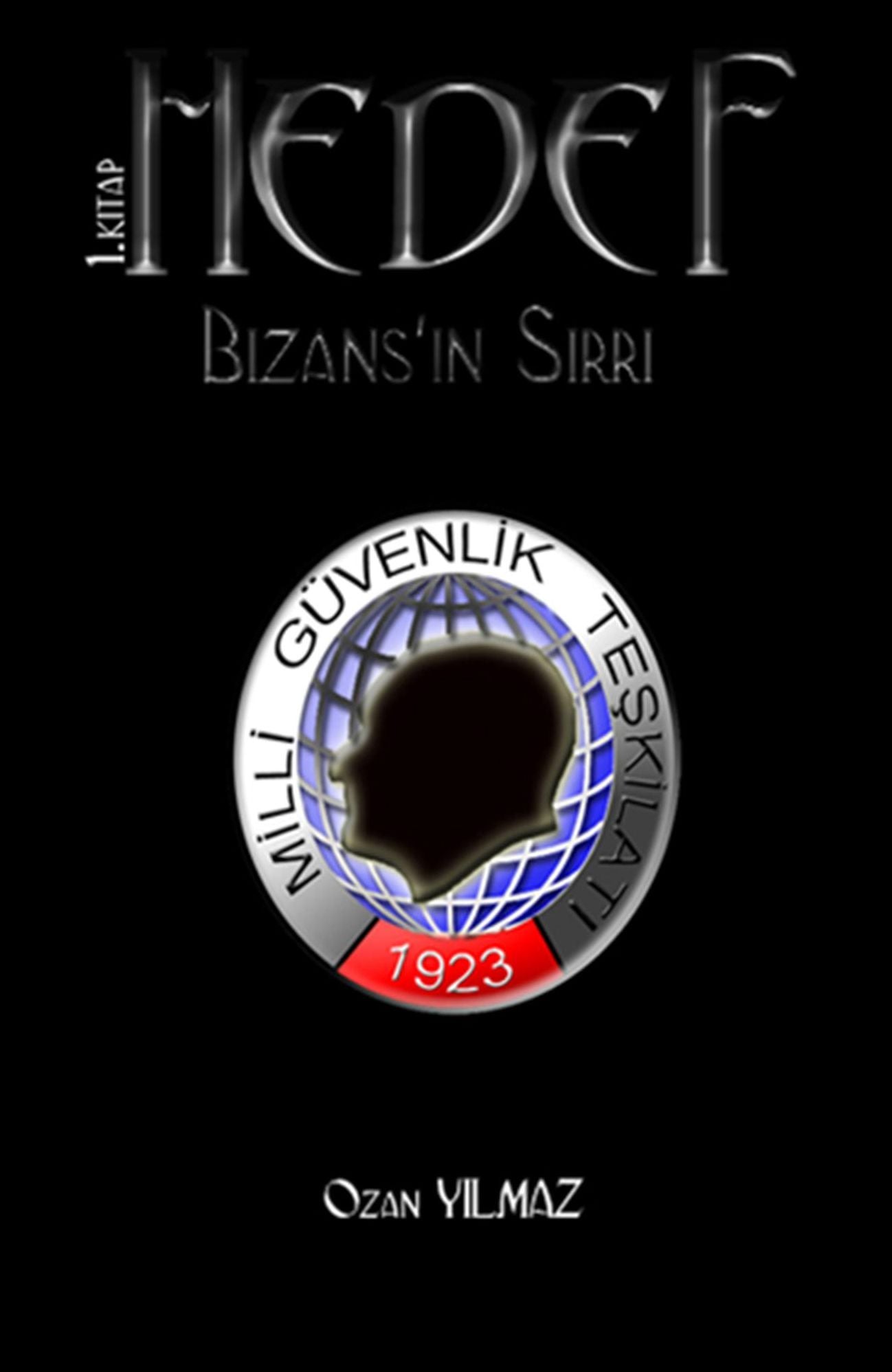 Hedef: Bizans'in Sirri