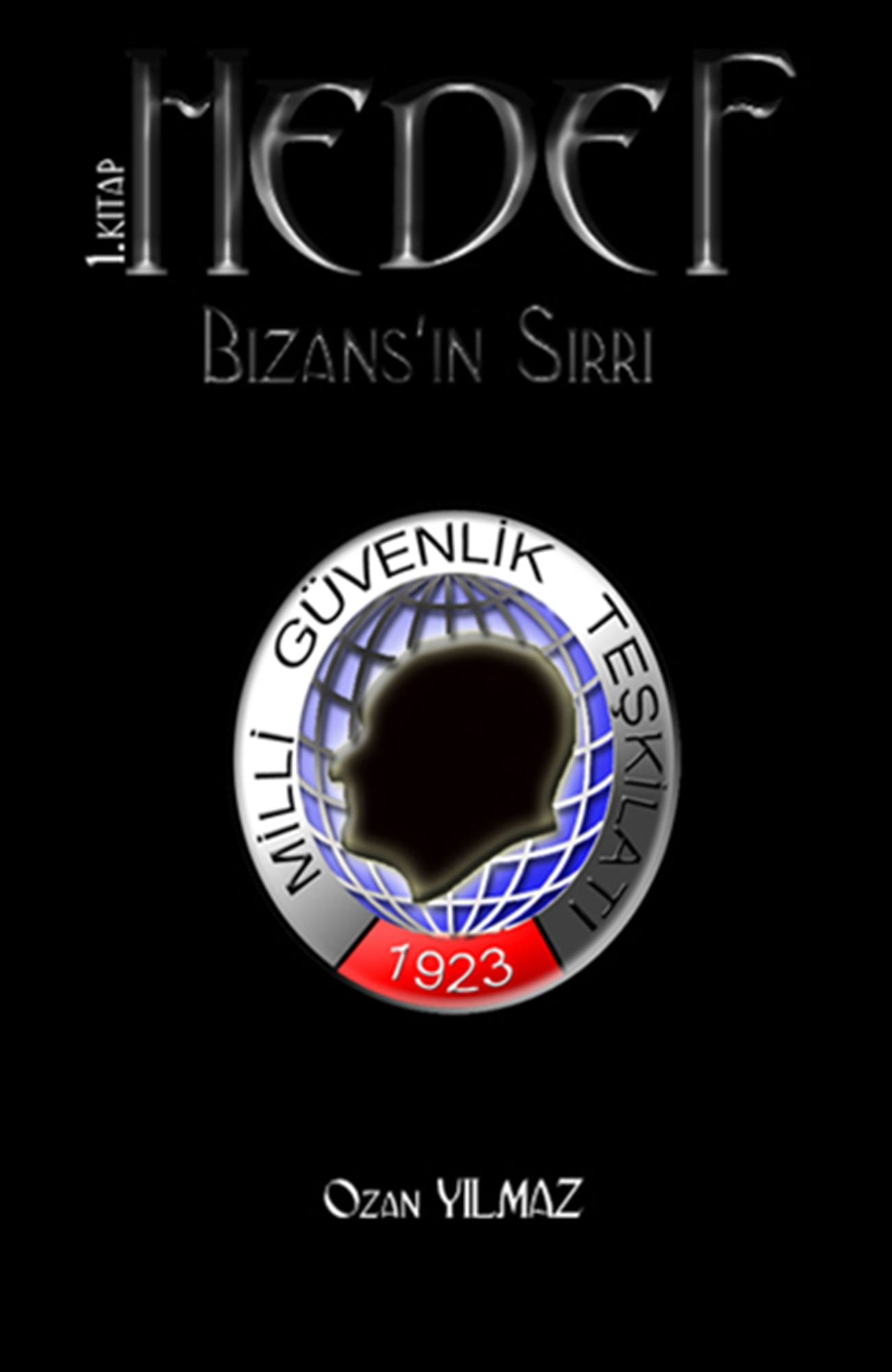 Hedef: Bizans'in Sirri