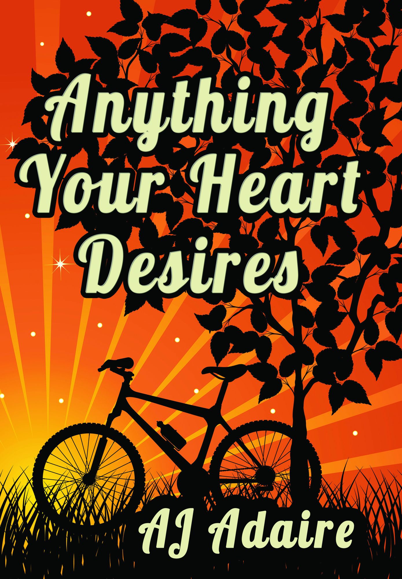 Anything Your Heart Desires