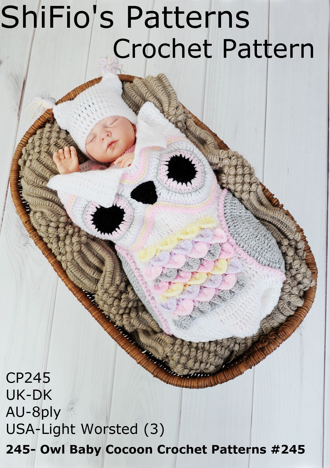 245- Owl Baby Cocoon Crochet Patterns #245