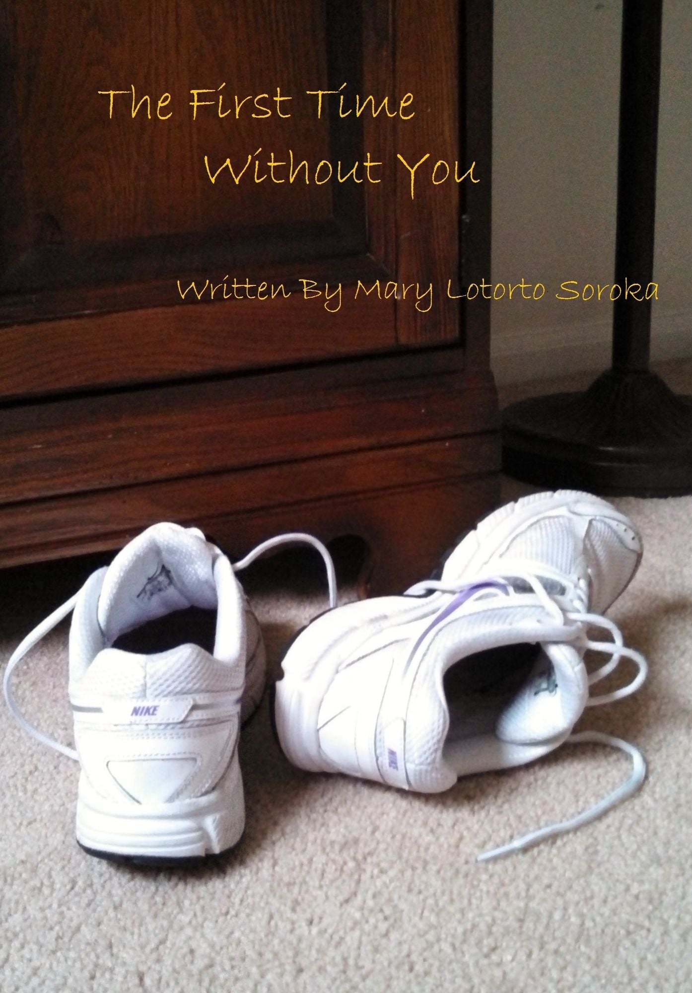 The First Time Without You
