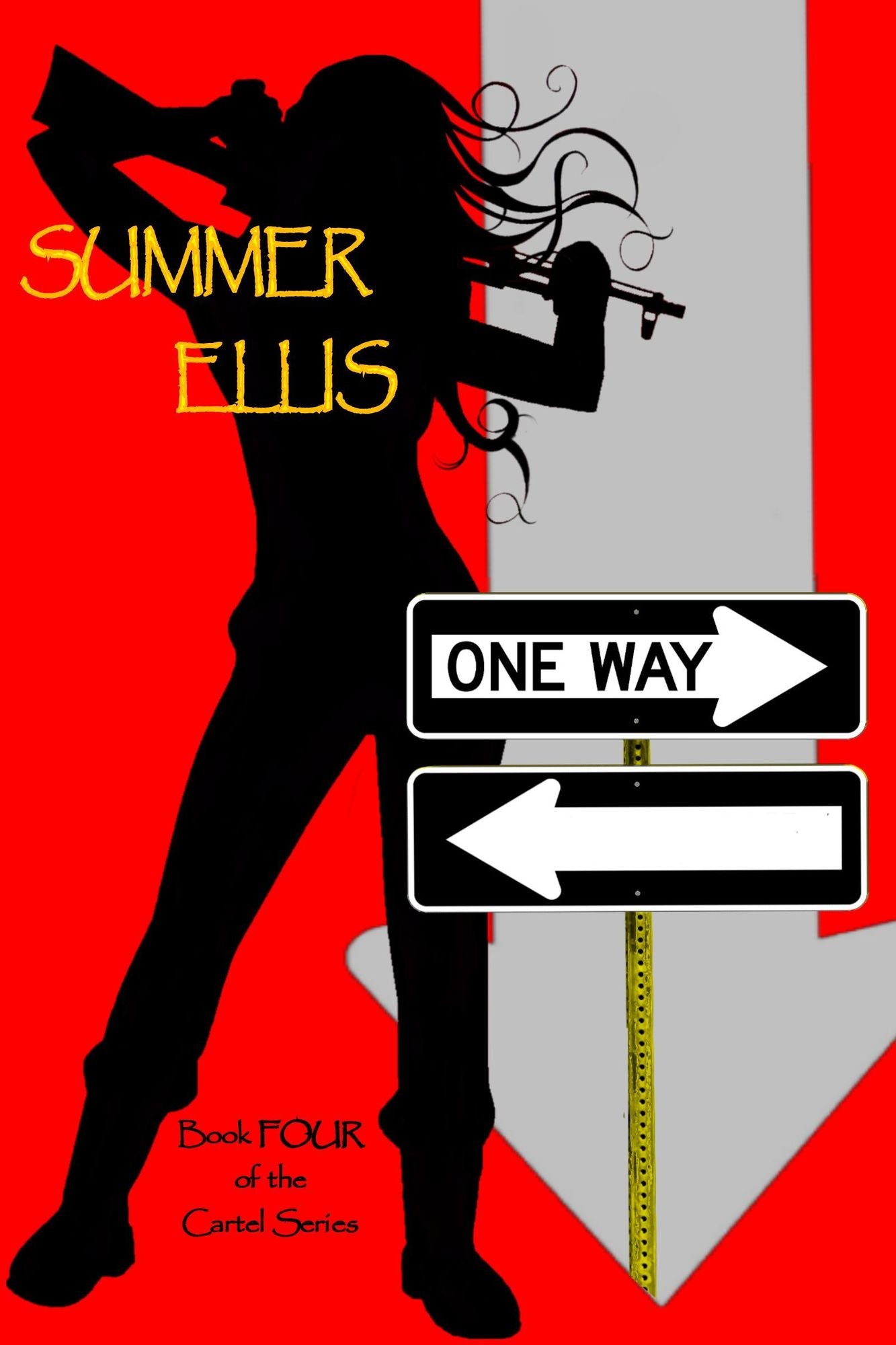 One Way, Book Four of the Cartel Series