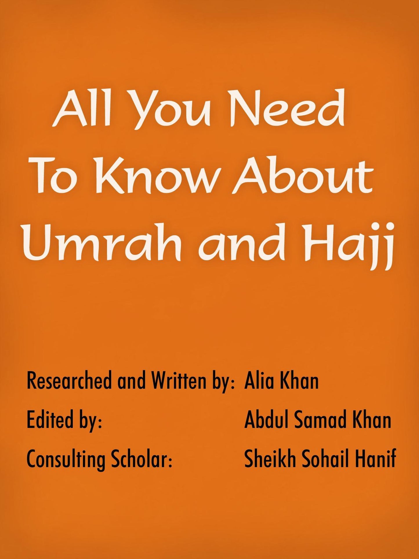 All You Need To Know About Umrah and Hajj