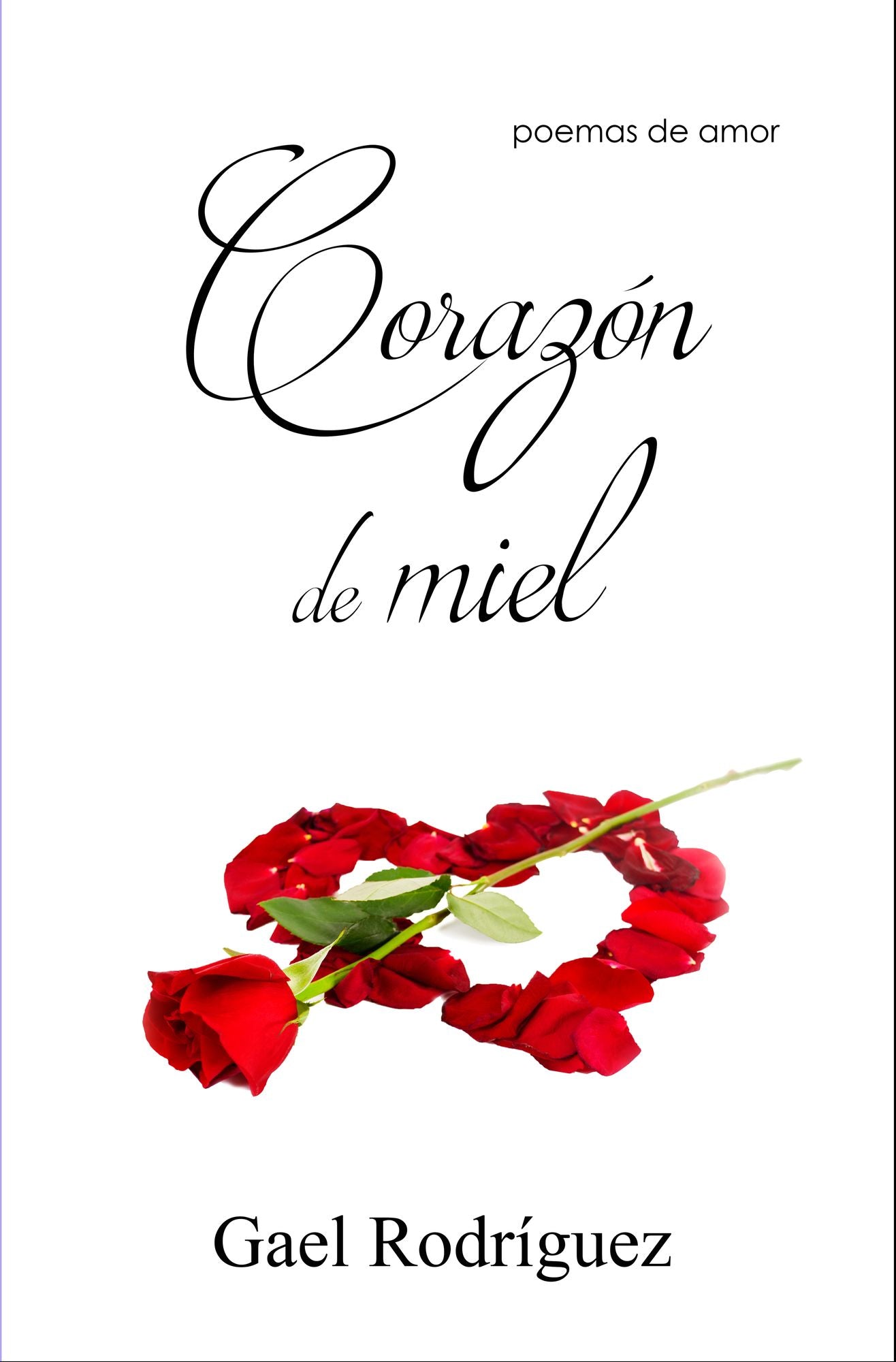 Corazón de miel. Poemas de amor.