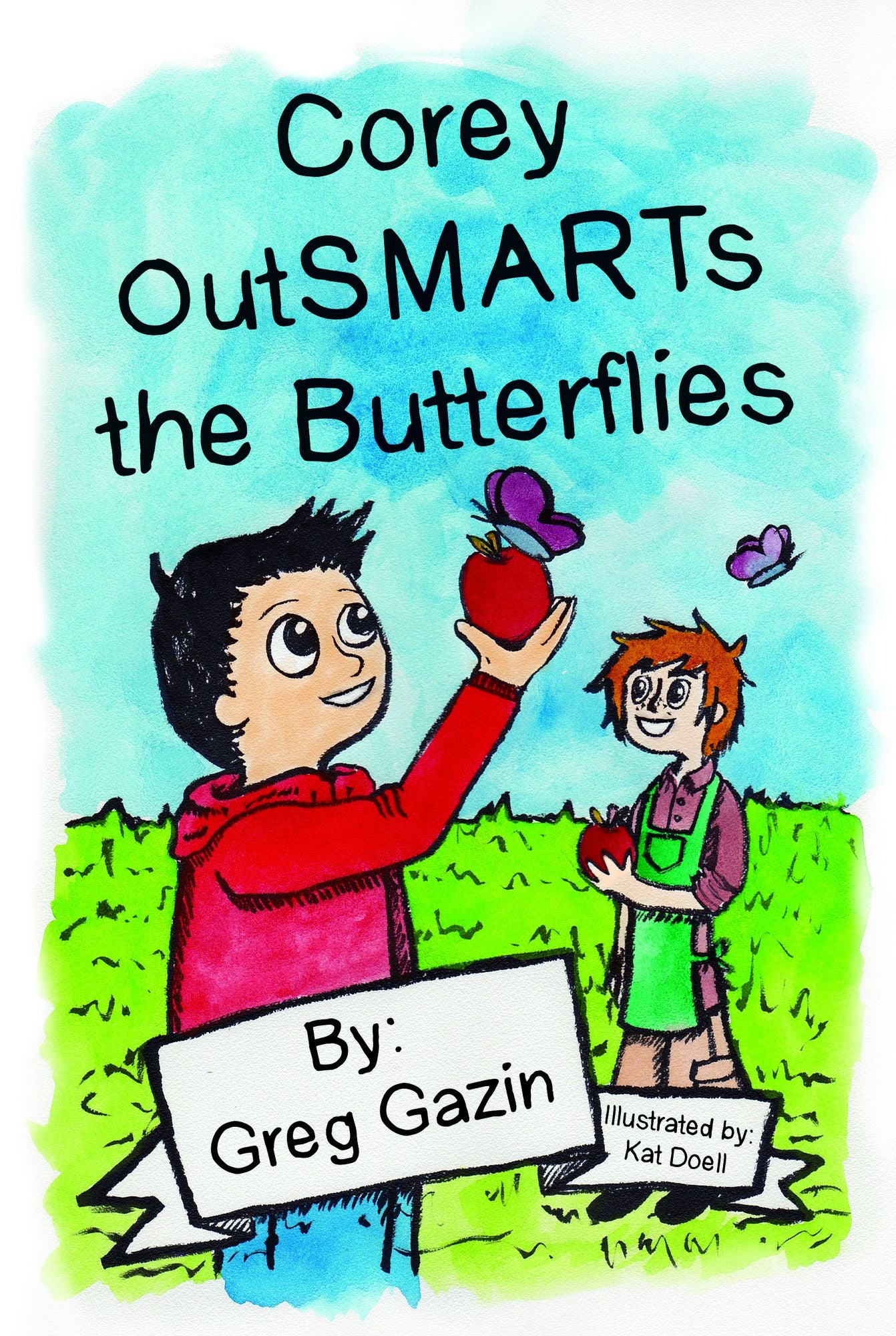 Corey OutSMARTs the Butterflies
