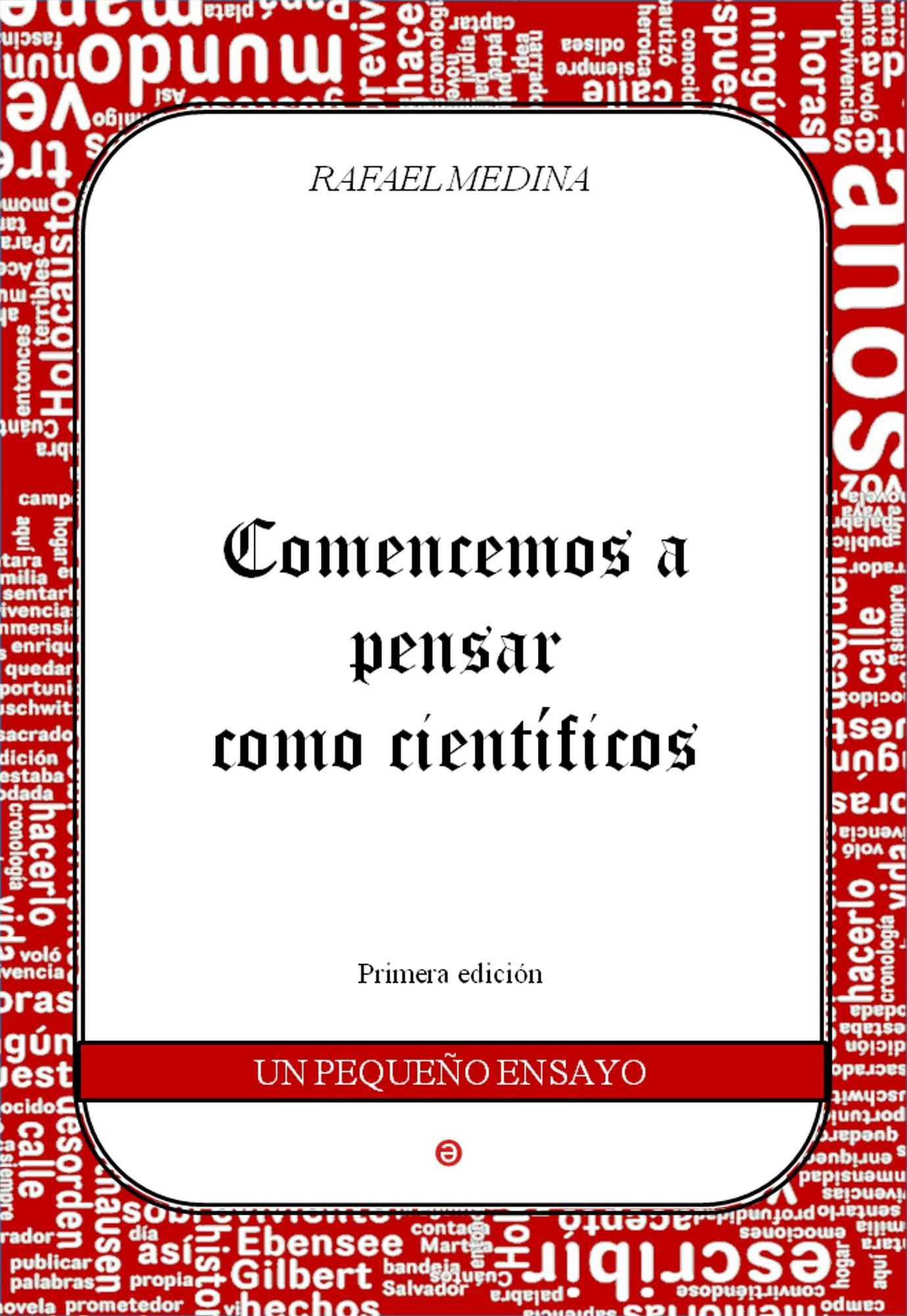 Comencemos a Pensar como Científicos
