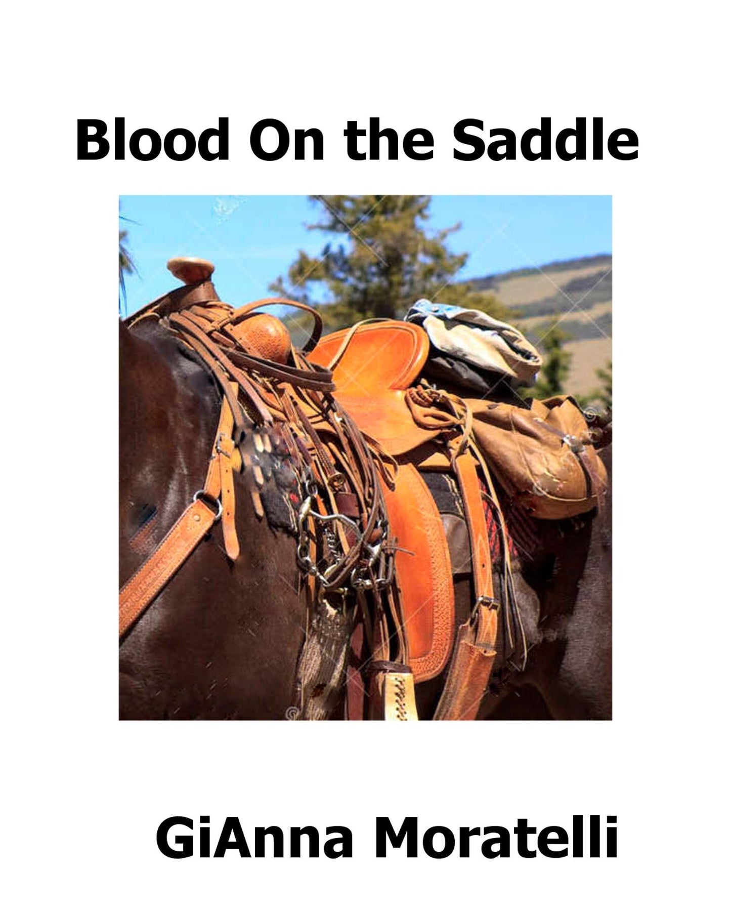 Blood on the Saddle
