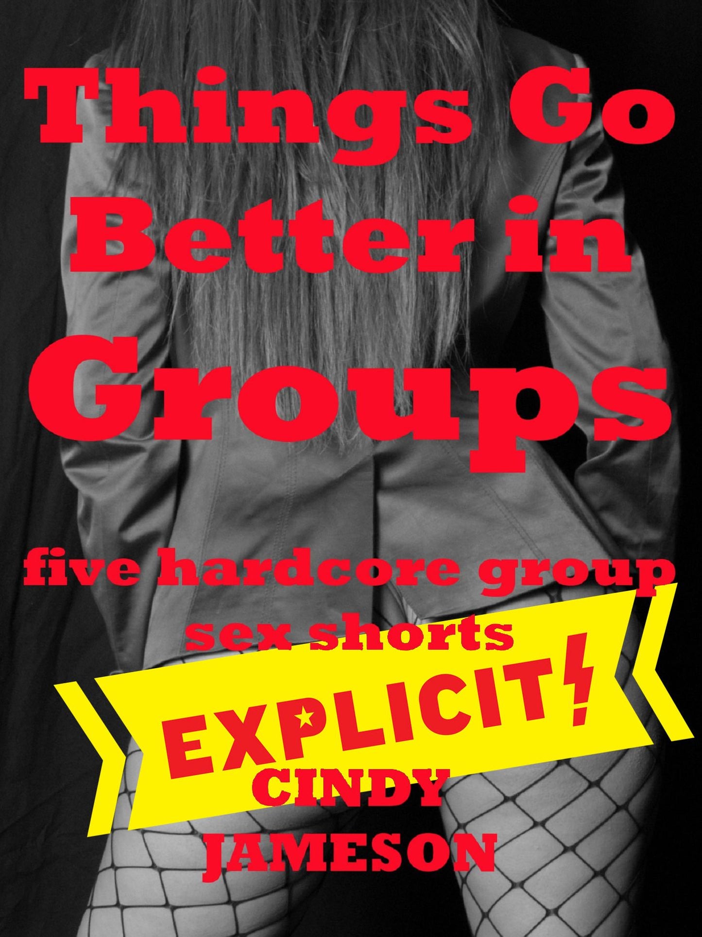 Things Go Better in Groups: Five Hardcore Group Sex Shorts