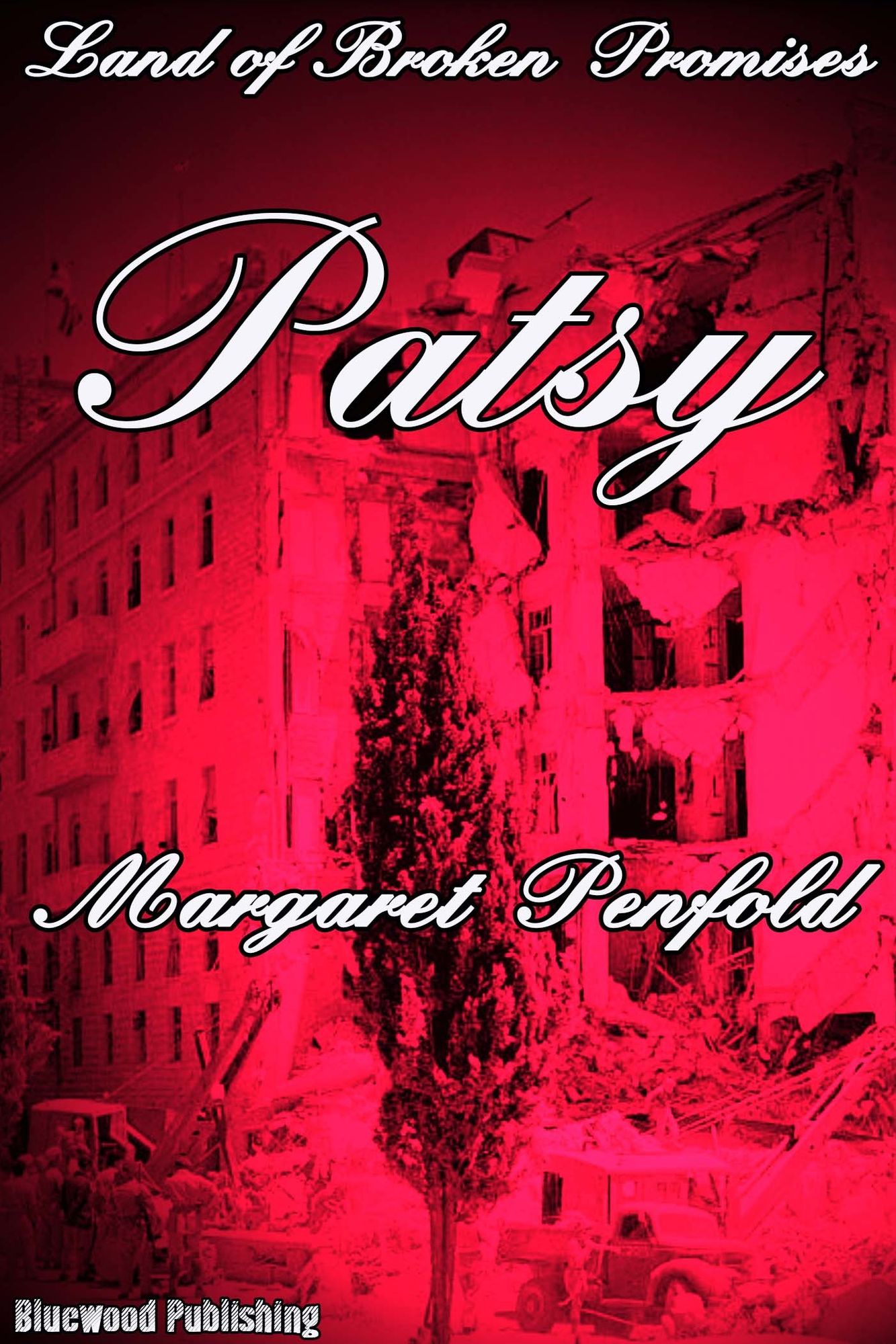 Land of Broken Promises: Patsy