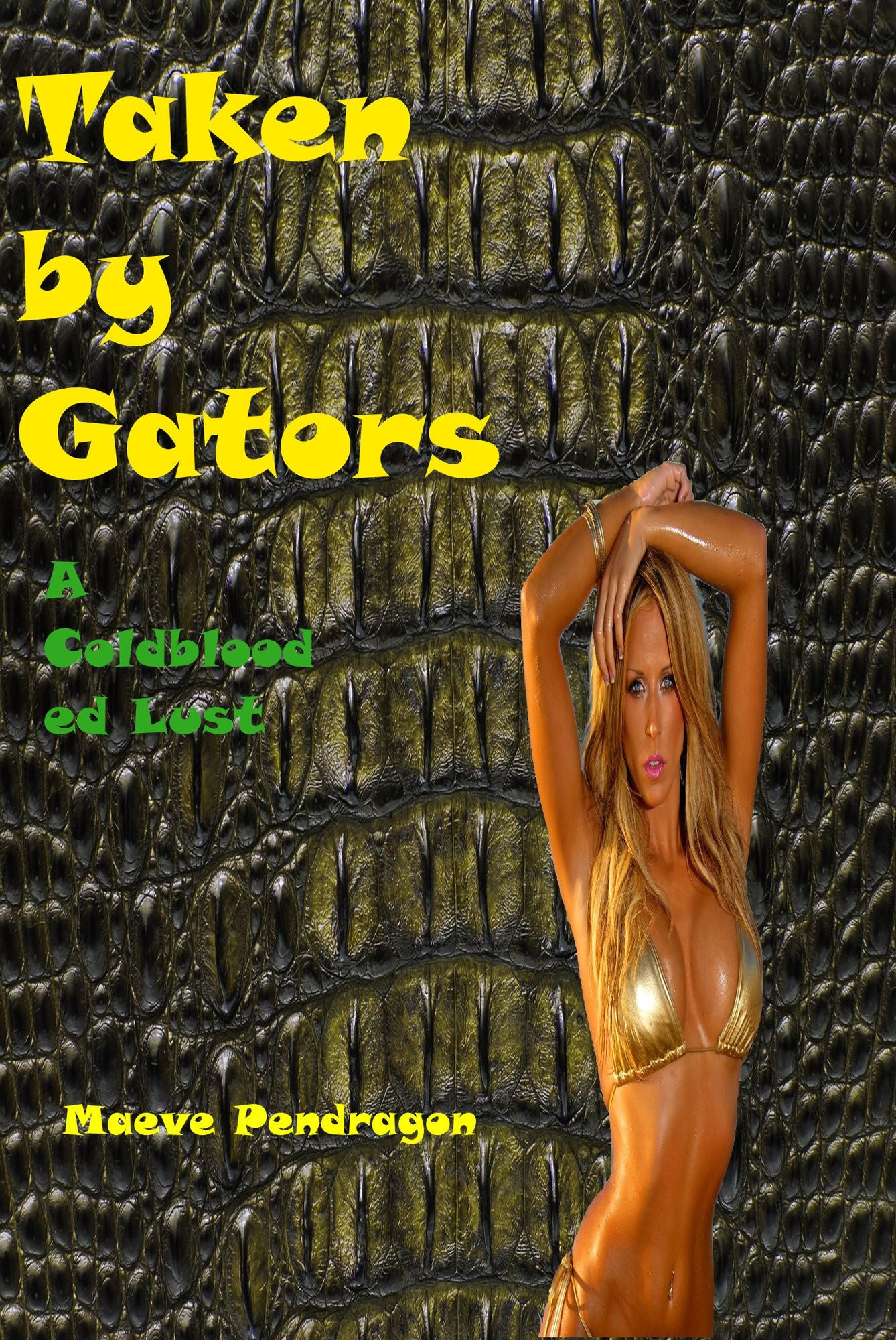 Taken by Gators: A Coldblooded Lust