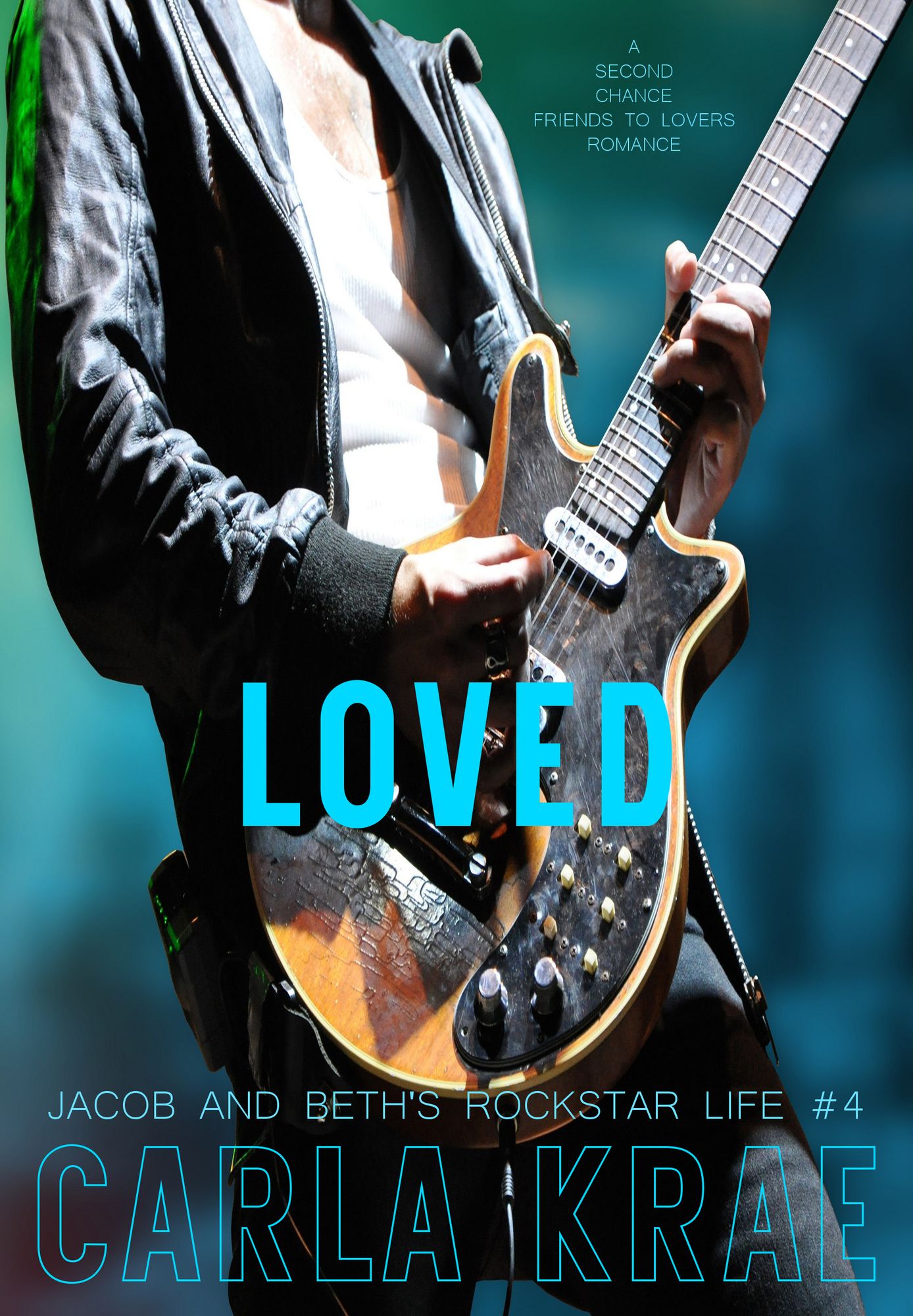 Loved (My Once and Future Love Revisited, #4)