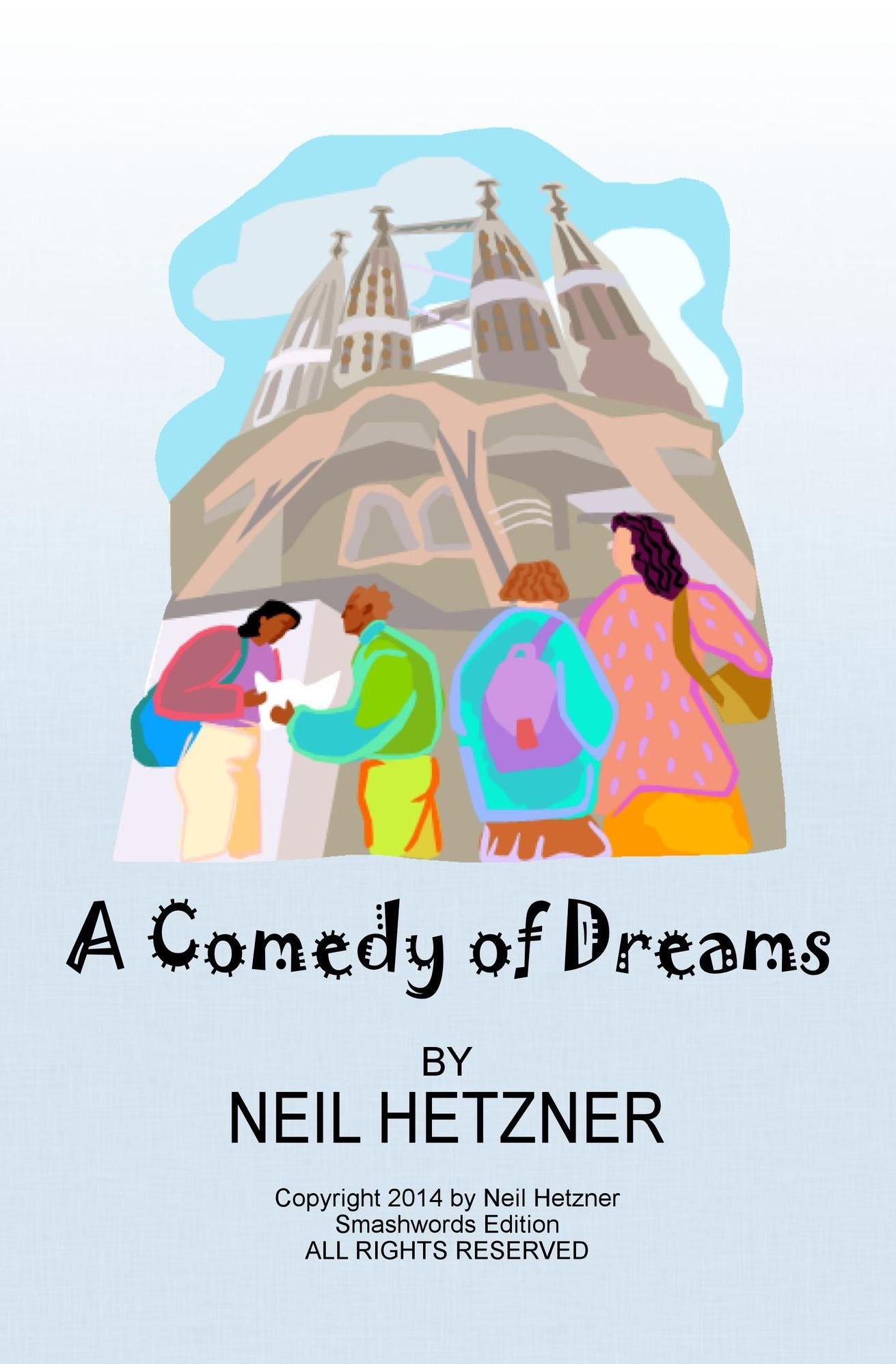 A Comedy of Dreams