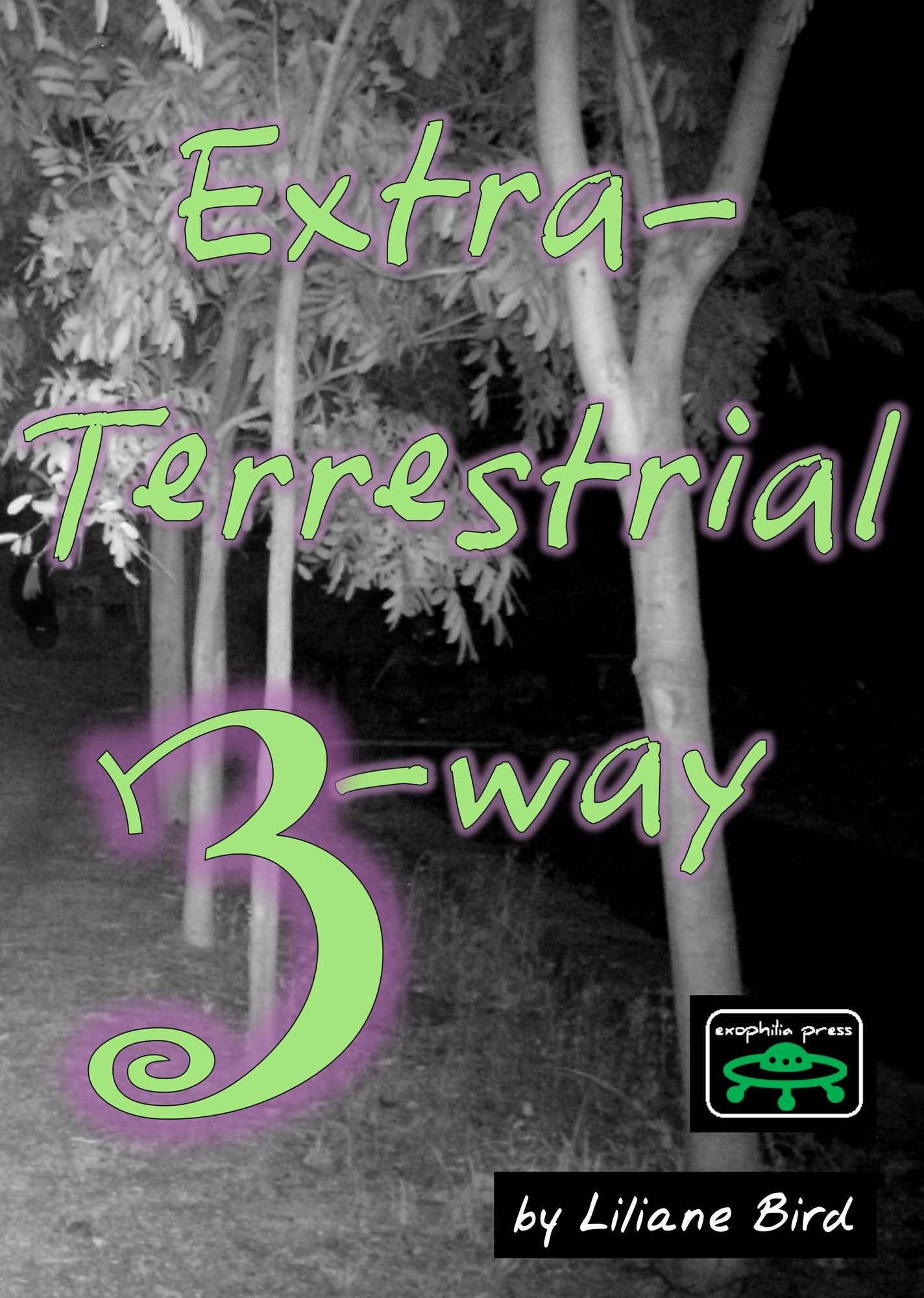 Extraterrestrial 3-way