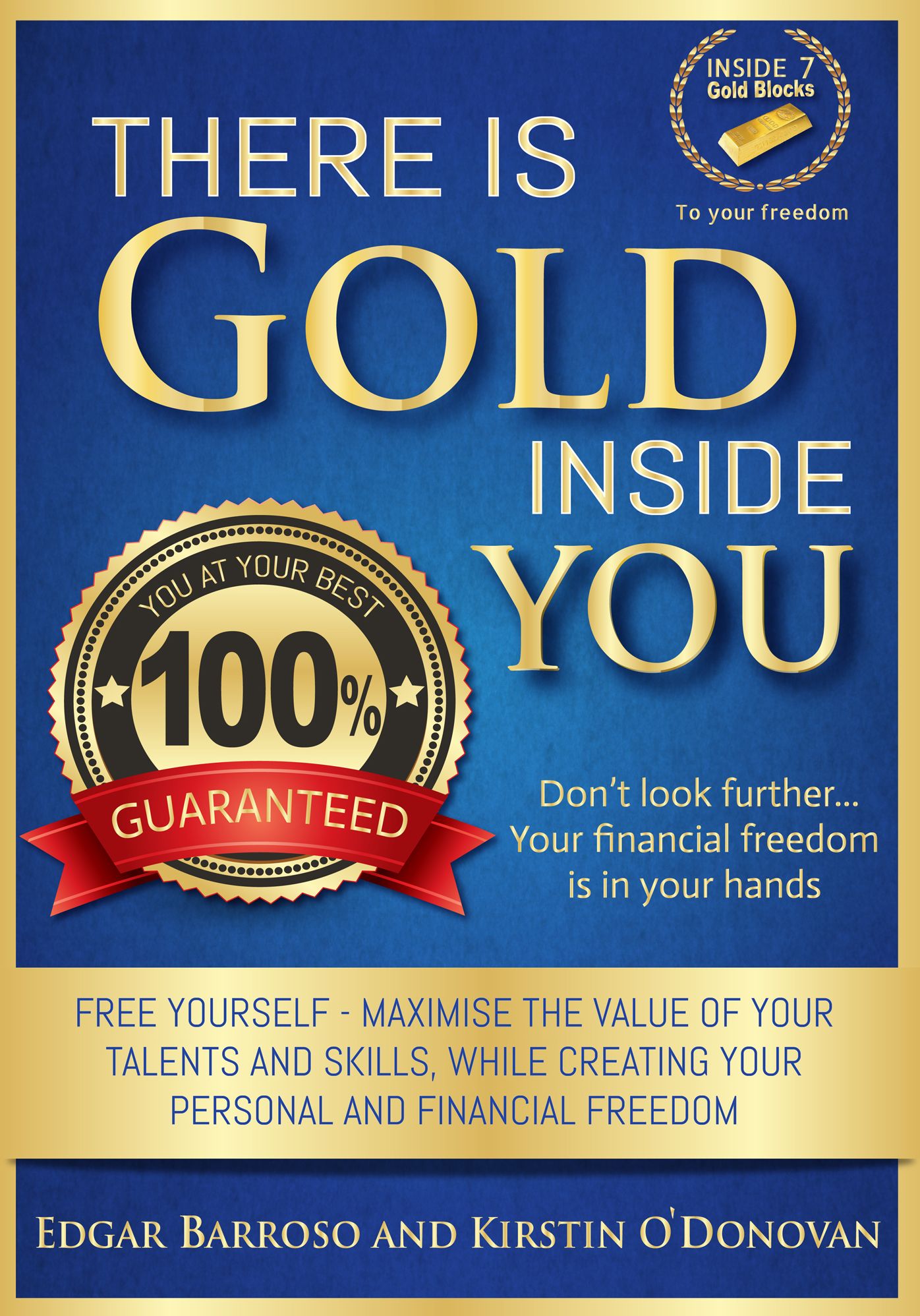 There is Gold Inside You