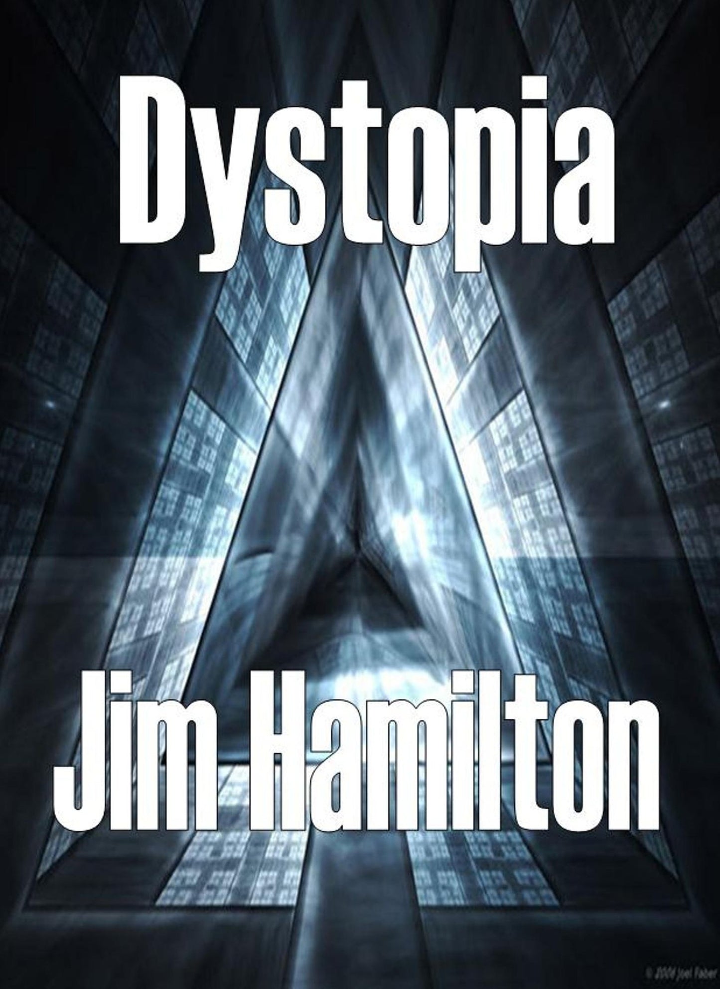 Dystopia