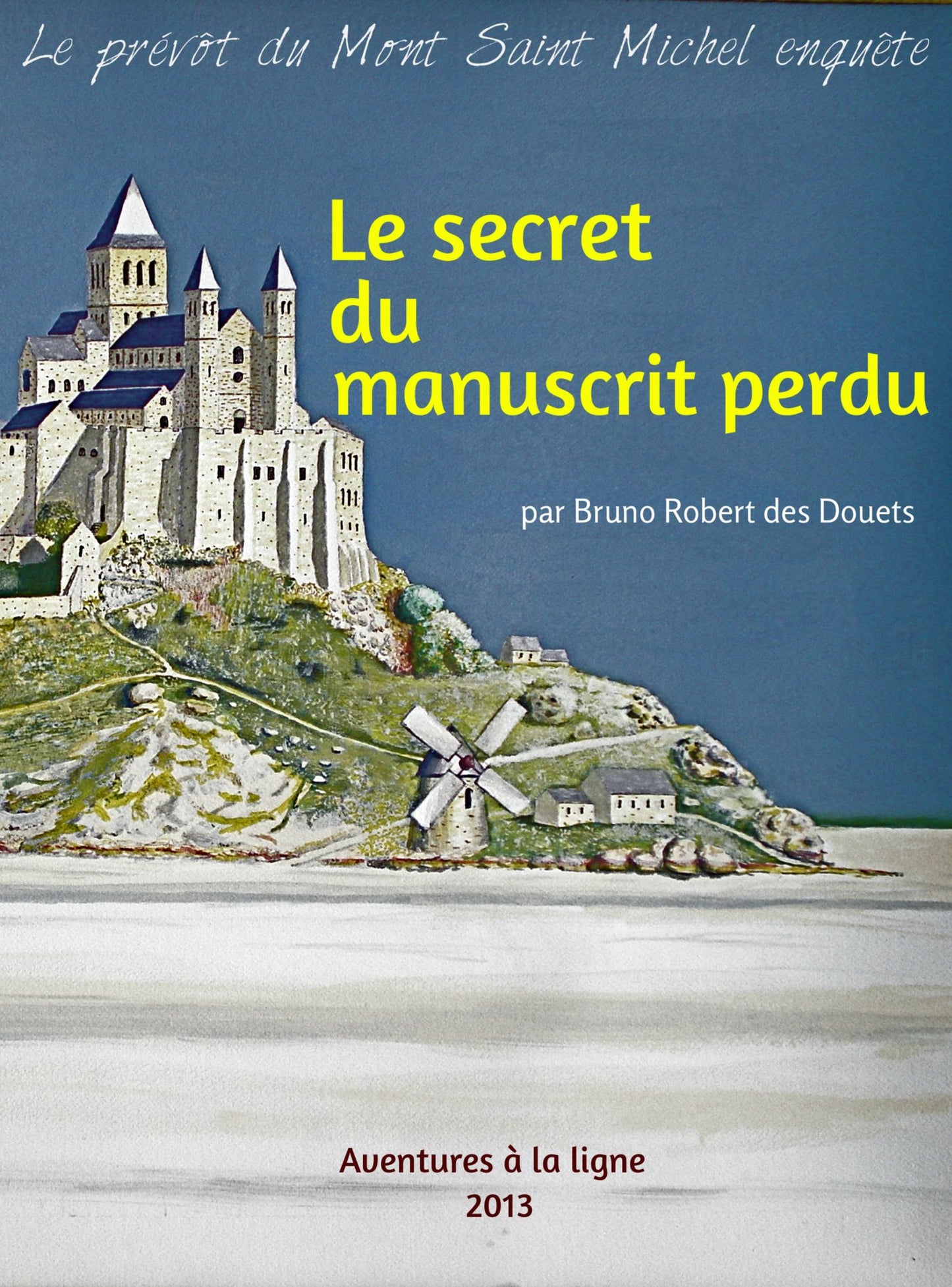 Le secret du manuscrit perdu