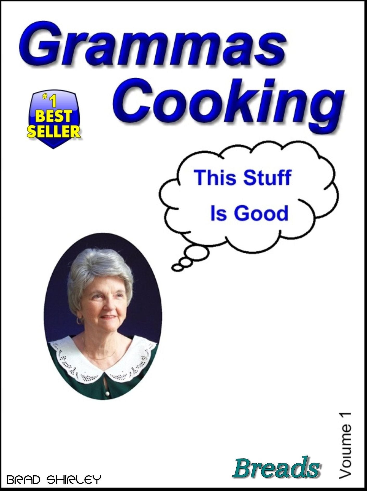 Gramma's Cooking Breads