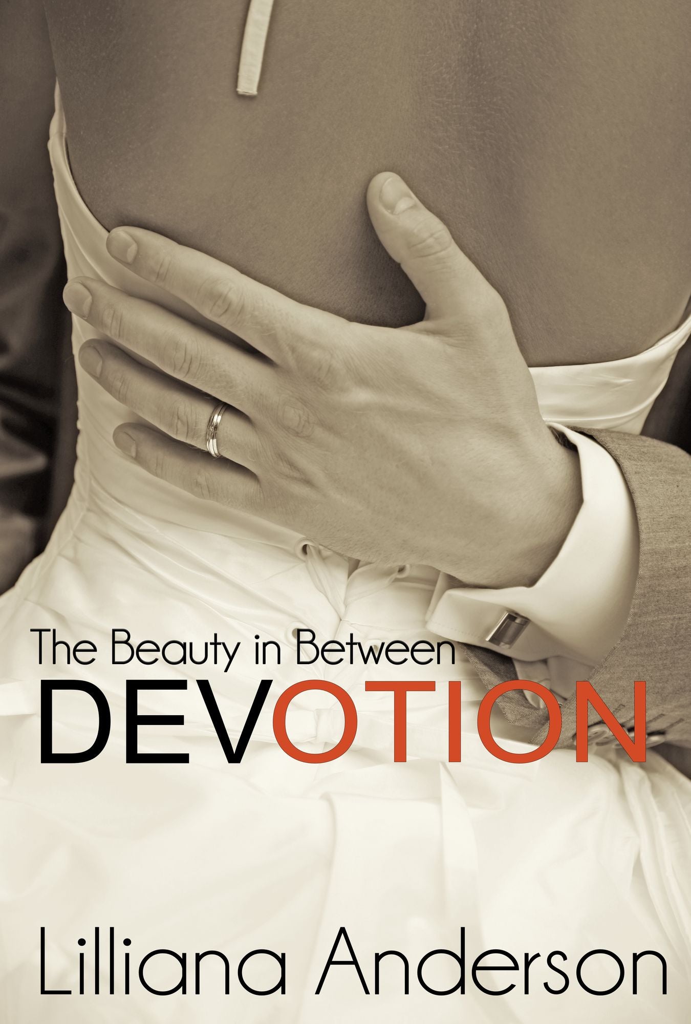 Devotion: The Beauty in Between (A Beautiful Series Novella)