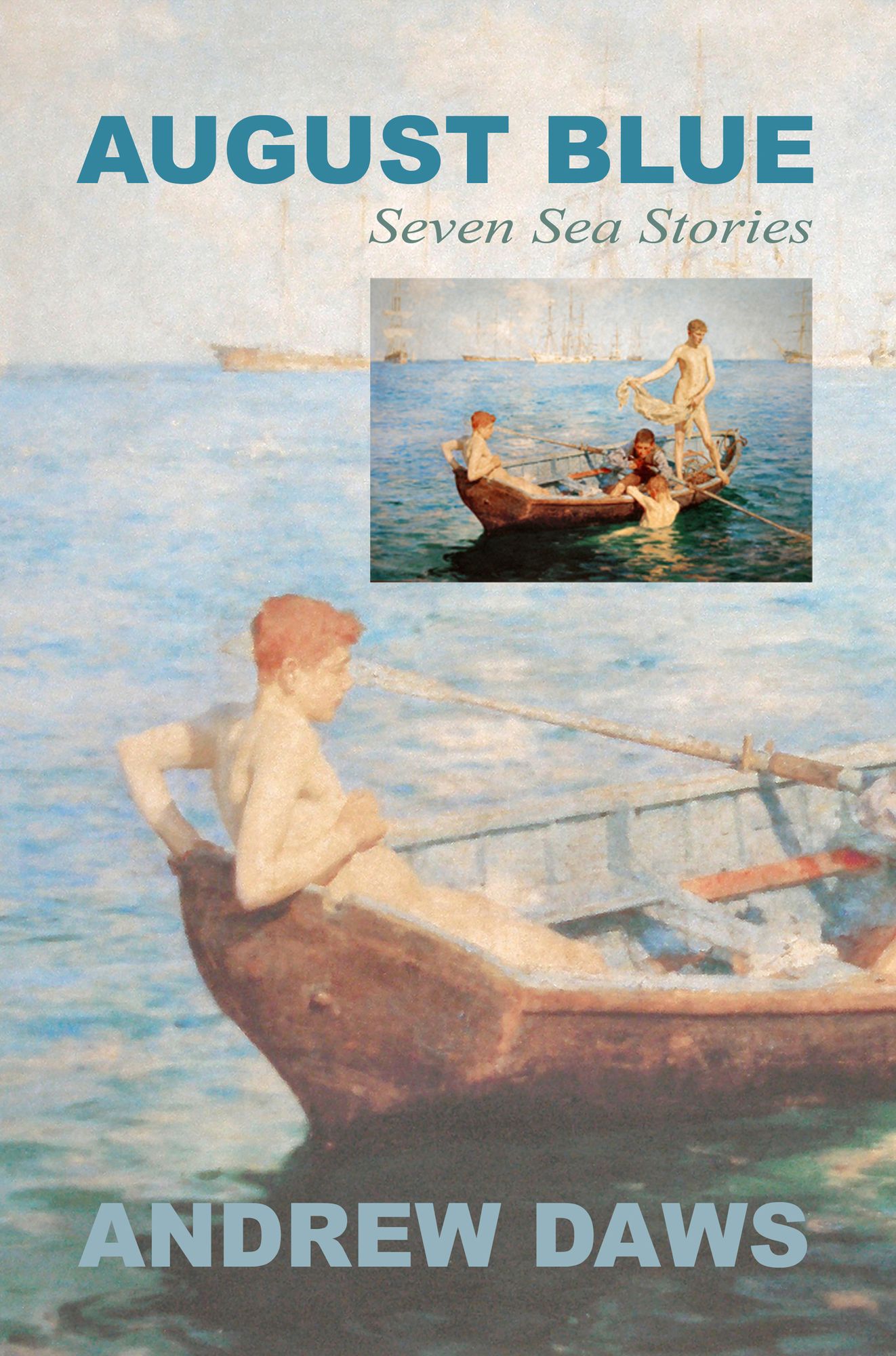 August Blue: Seven Sea Stories