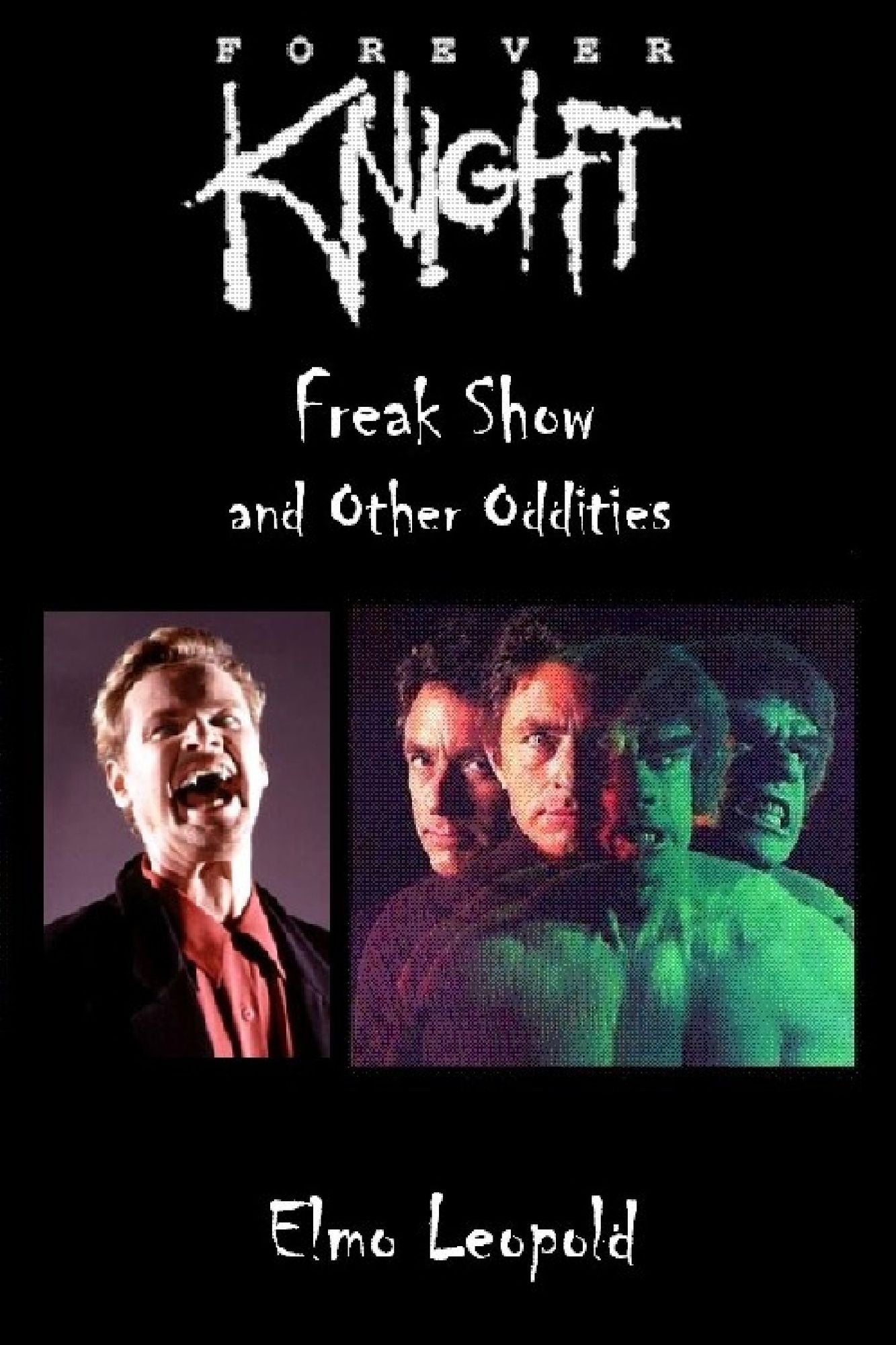 Freak Show and other Oddities