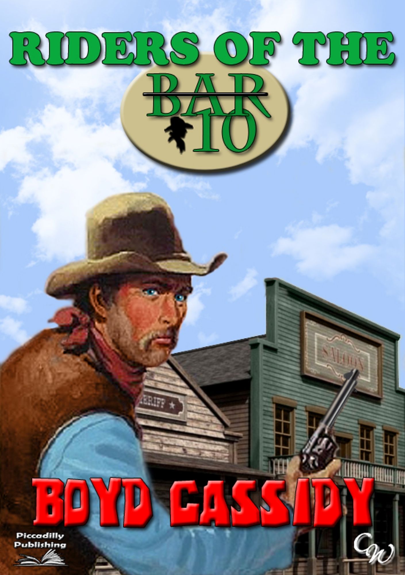 Bar 10 1: Riders of the Bar 10