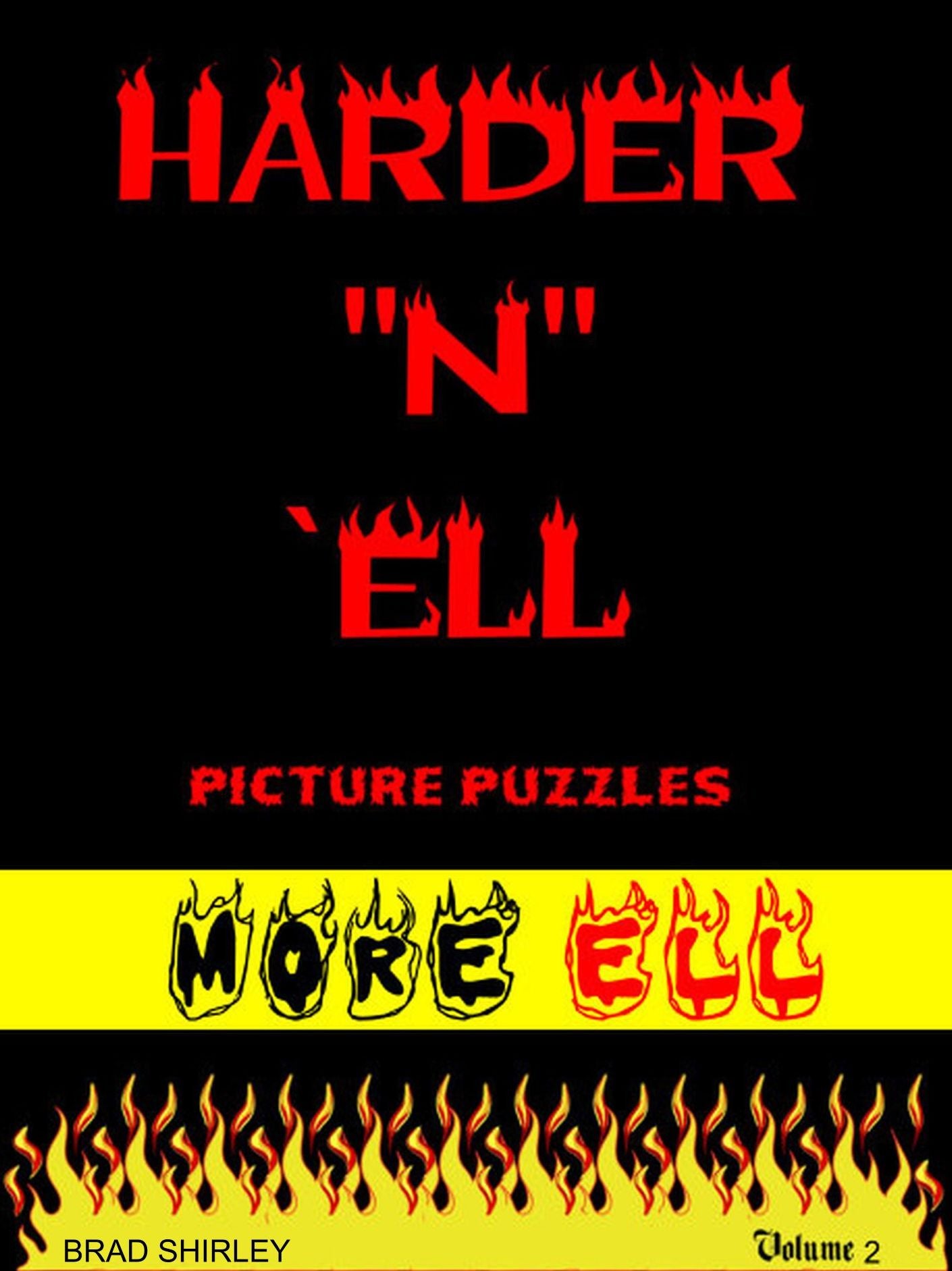 Harder "N" Ell 2 (More Ell)