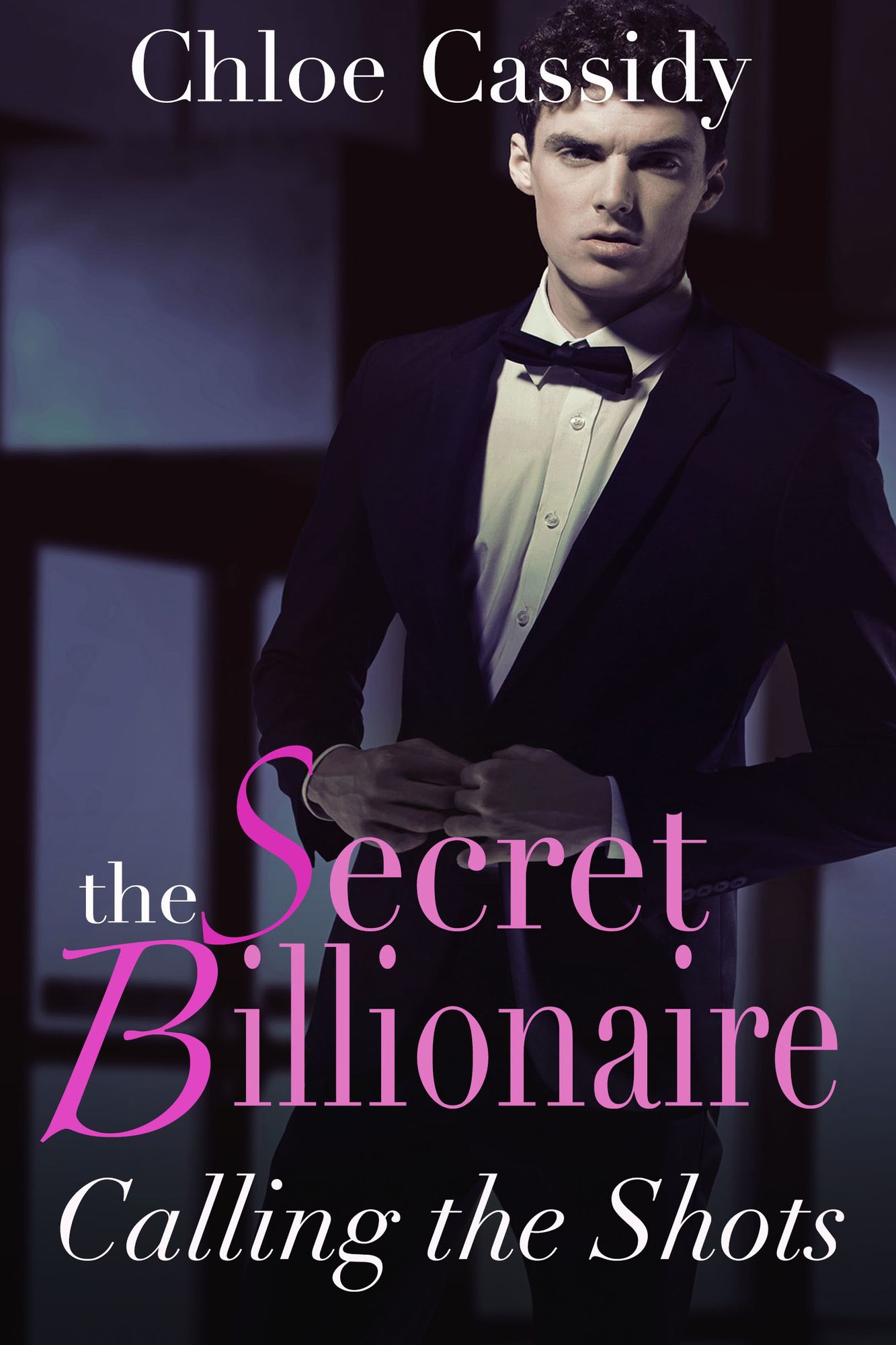 The Secret Billionaire: Calling The Shots (Part Two) (A BDSM And Domination Erotic Romance Novelette)