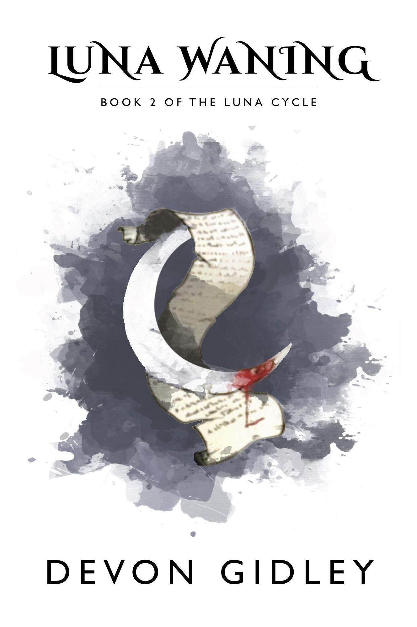 Luna Waning: Book 2 of the Luna Cycle