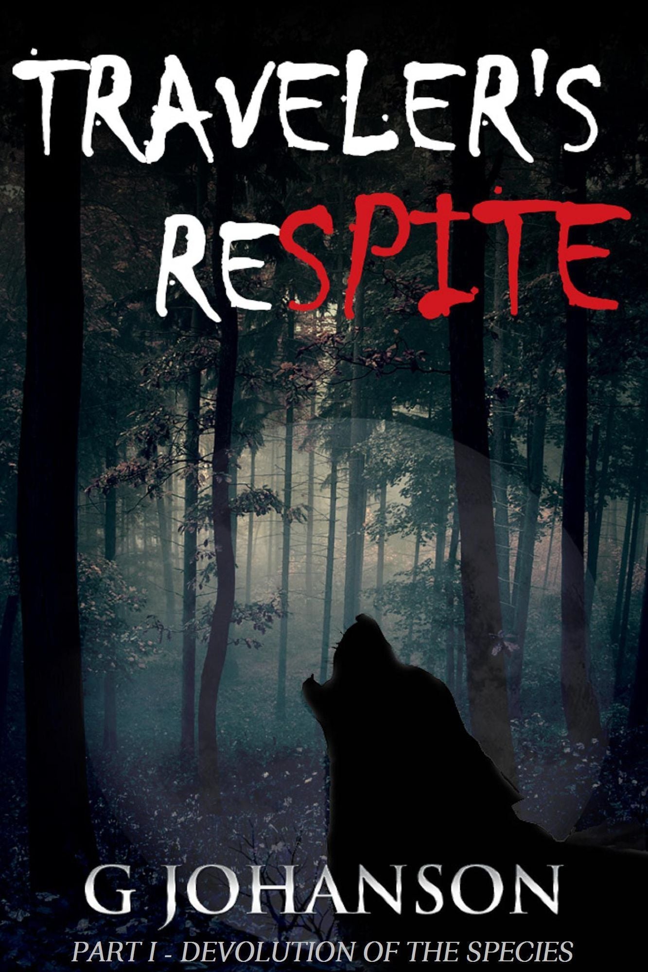 Traveler's Respite: Part I - Devolution of the Species
