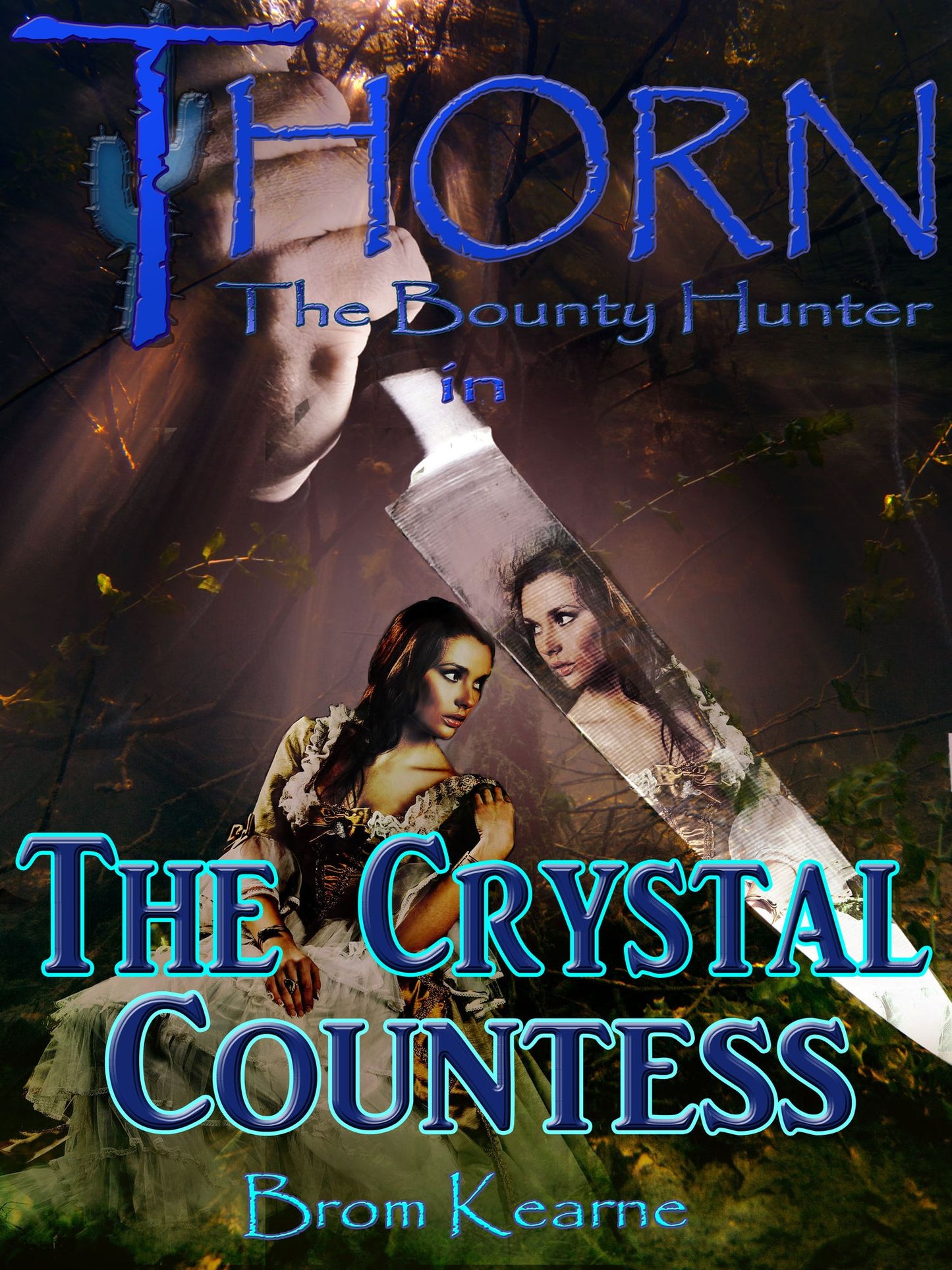 Thorn the Bounty Hunter in The Crystal Countess