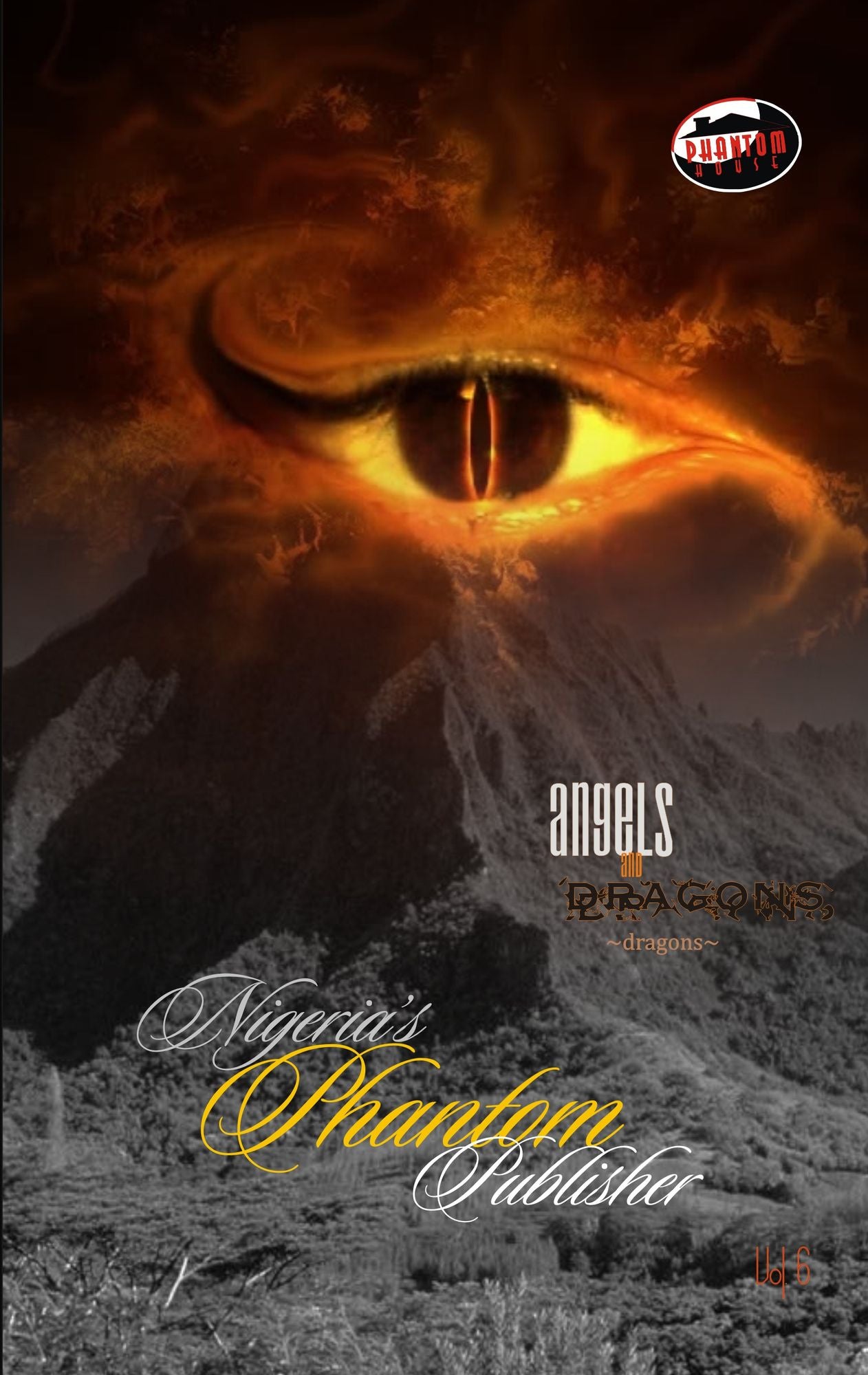 Angels & Dragons, Volume VI: Dragons