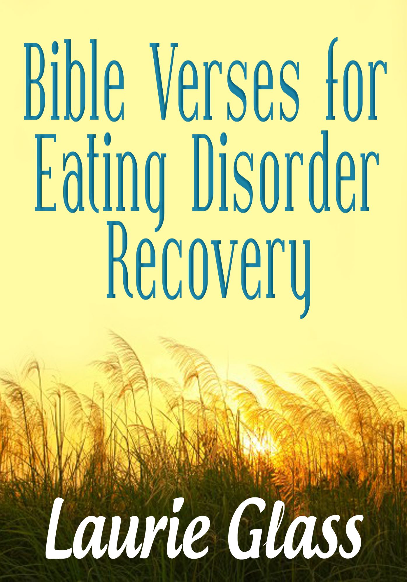 Bible Verses for Eating Disorder Recovery