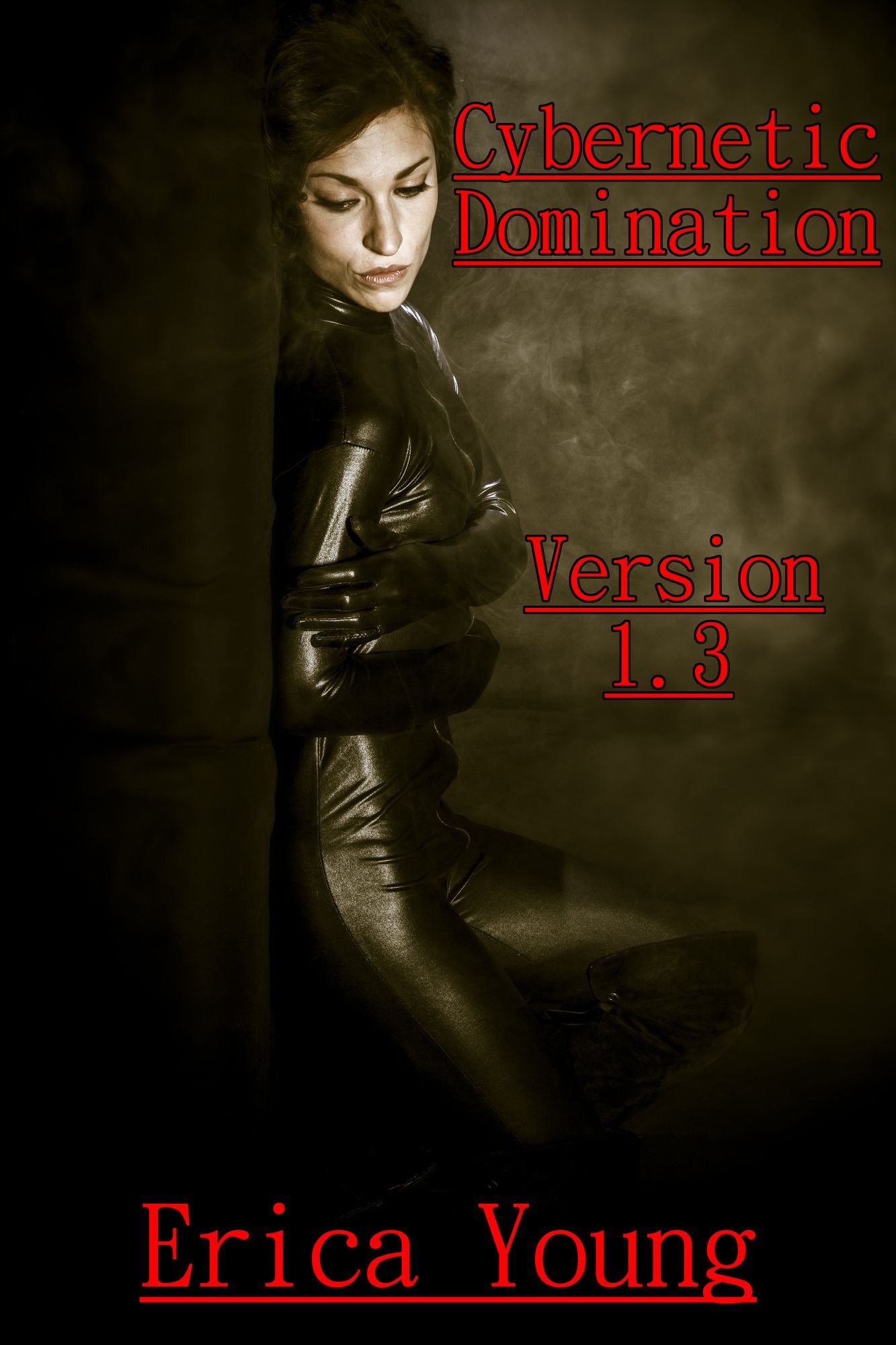Cybernetic Domination: Version 1.3