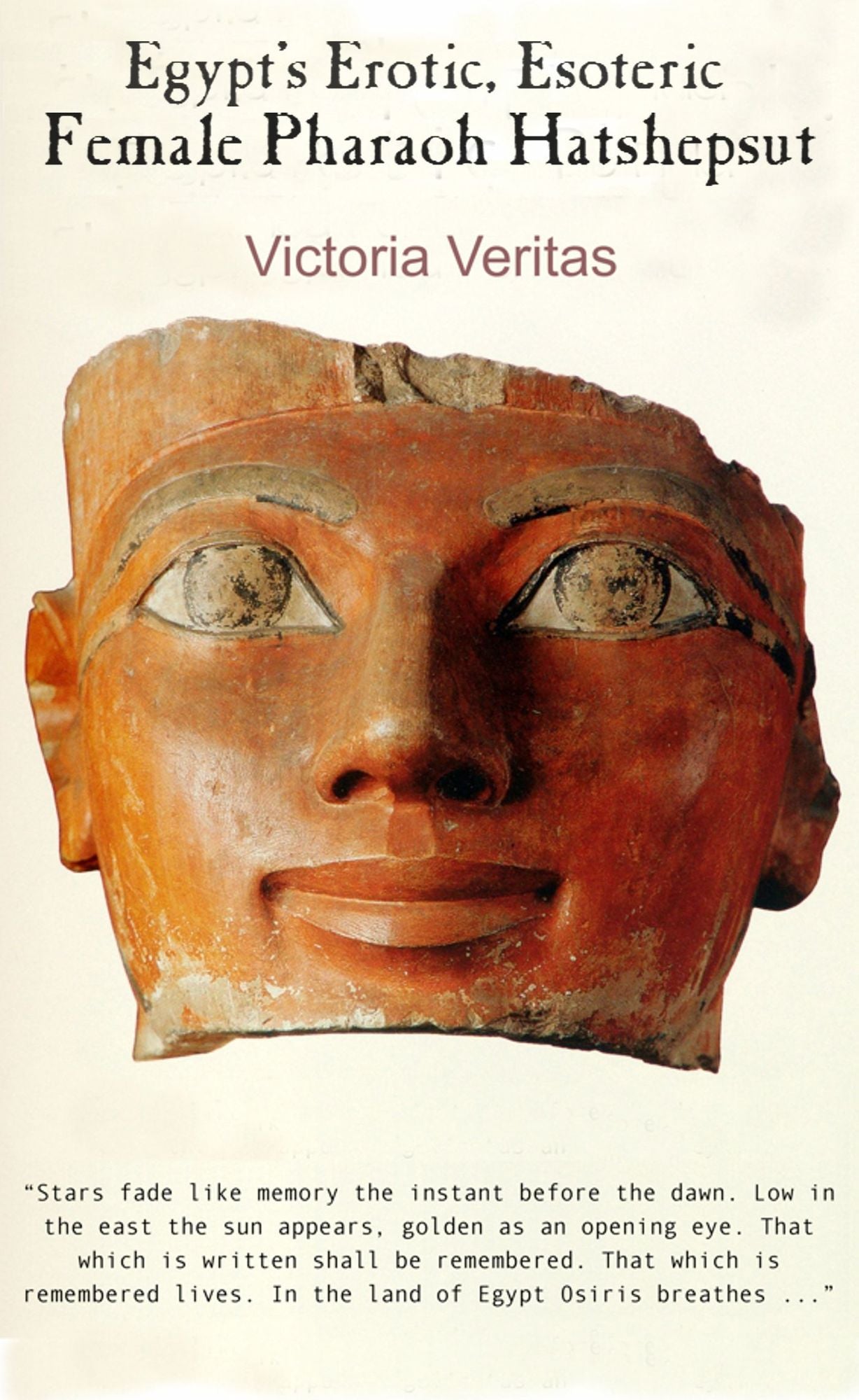Egypt's Erotic, Esoteric Female Pharaoh Hatshepsut