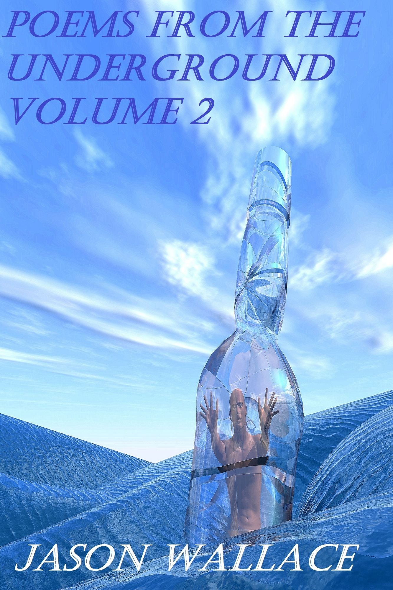 Poems From the Underground Volume 2