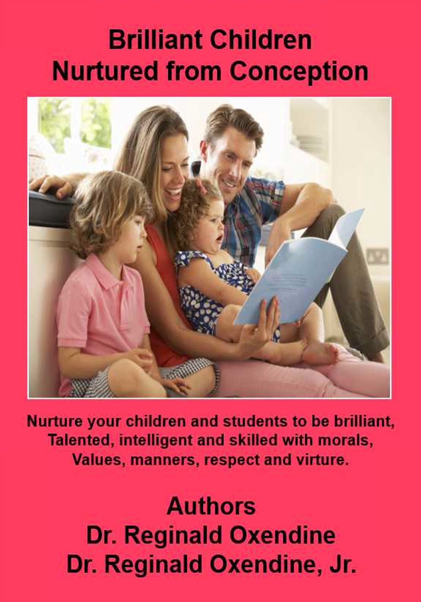 Brilliant Children Nurtured from Conception