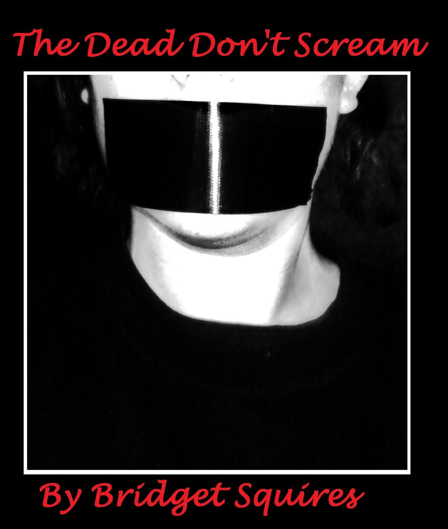 The Dead Don't Scream