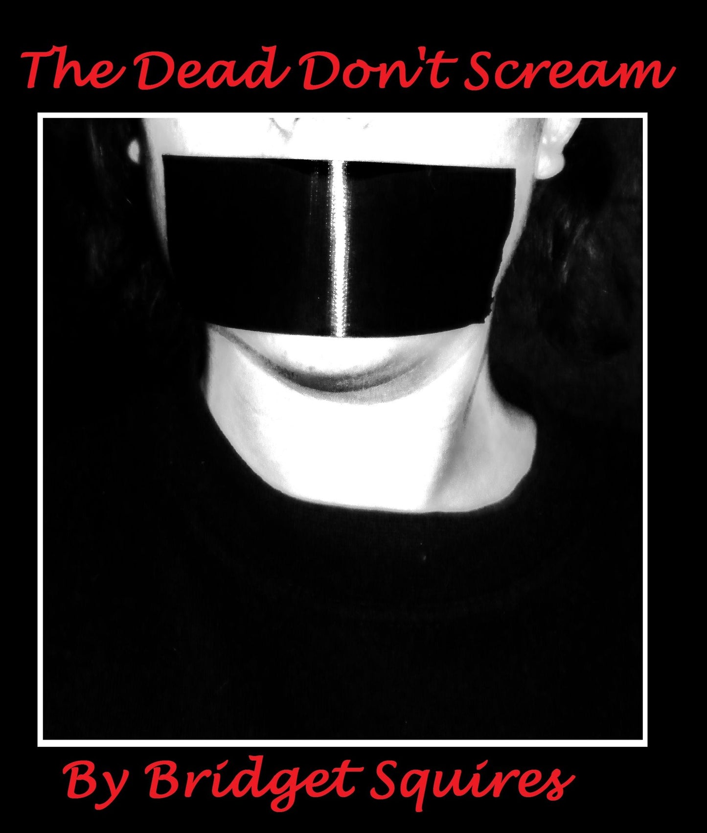 The Dead Don't Scream