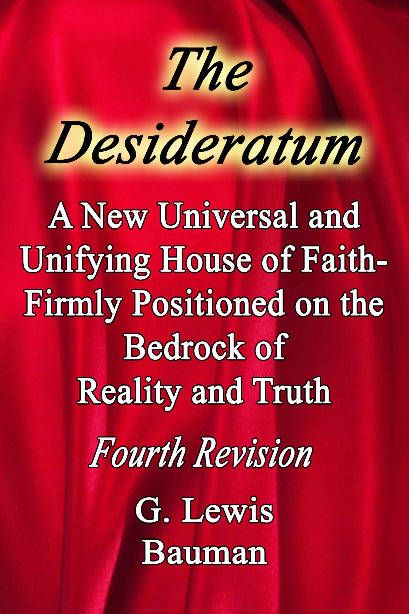 The Desideratum