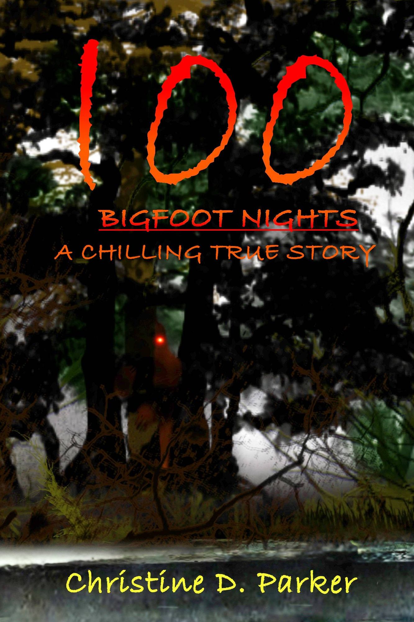 100 Bigfoot Nights: A Chilling True Story