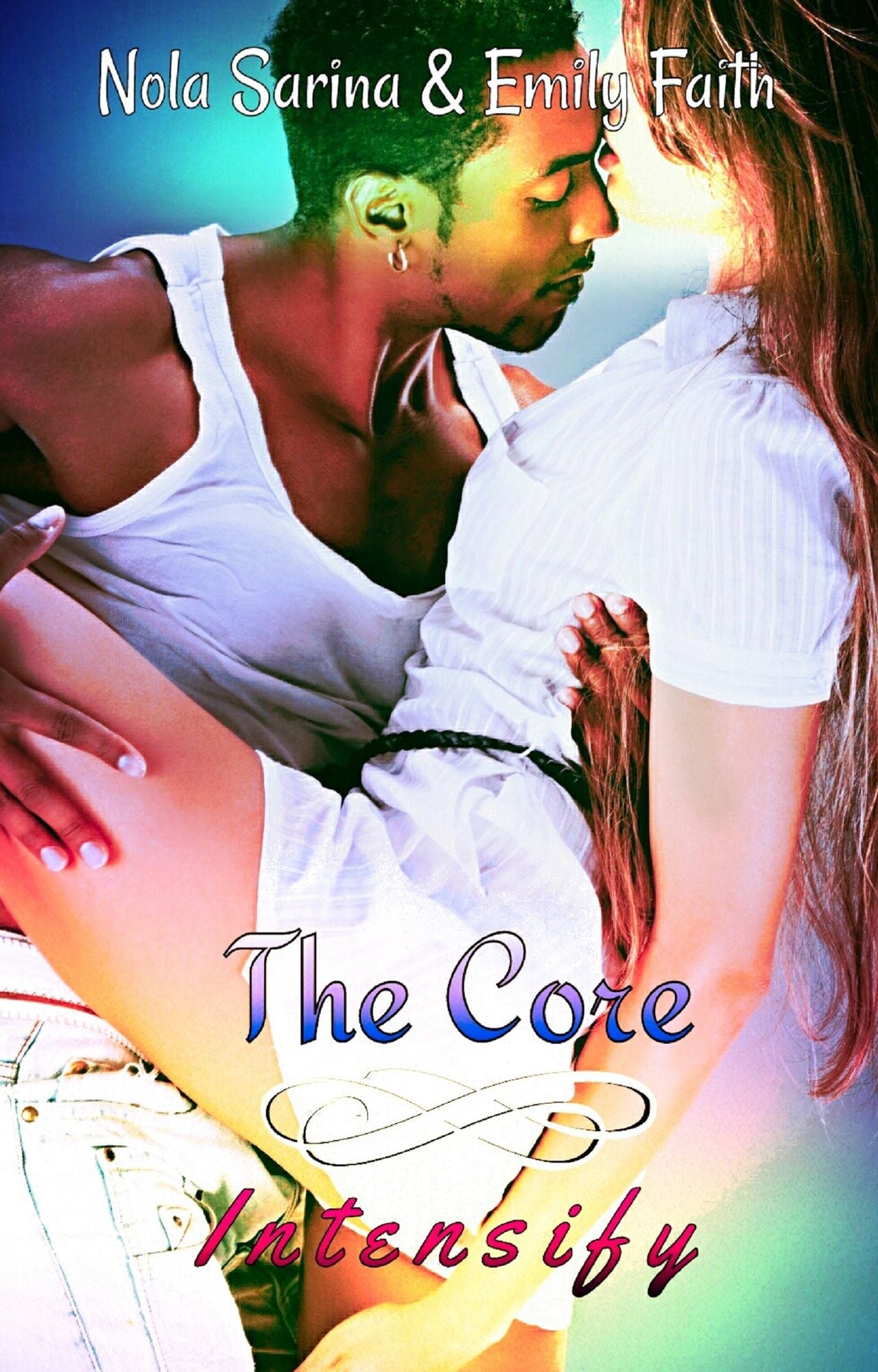 Intensify (The Core, #4)